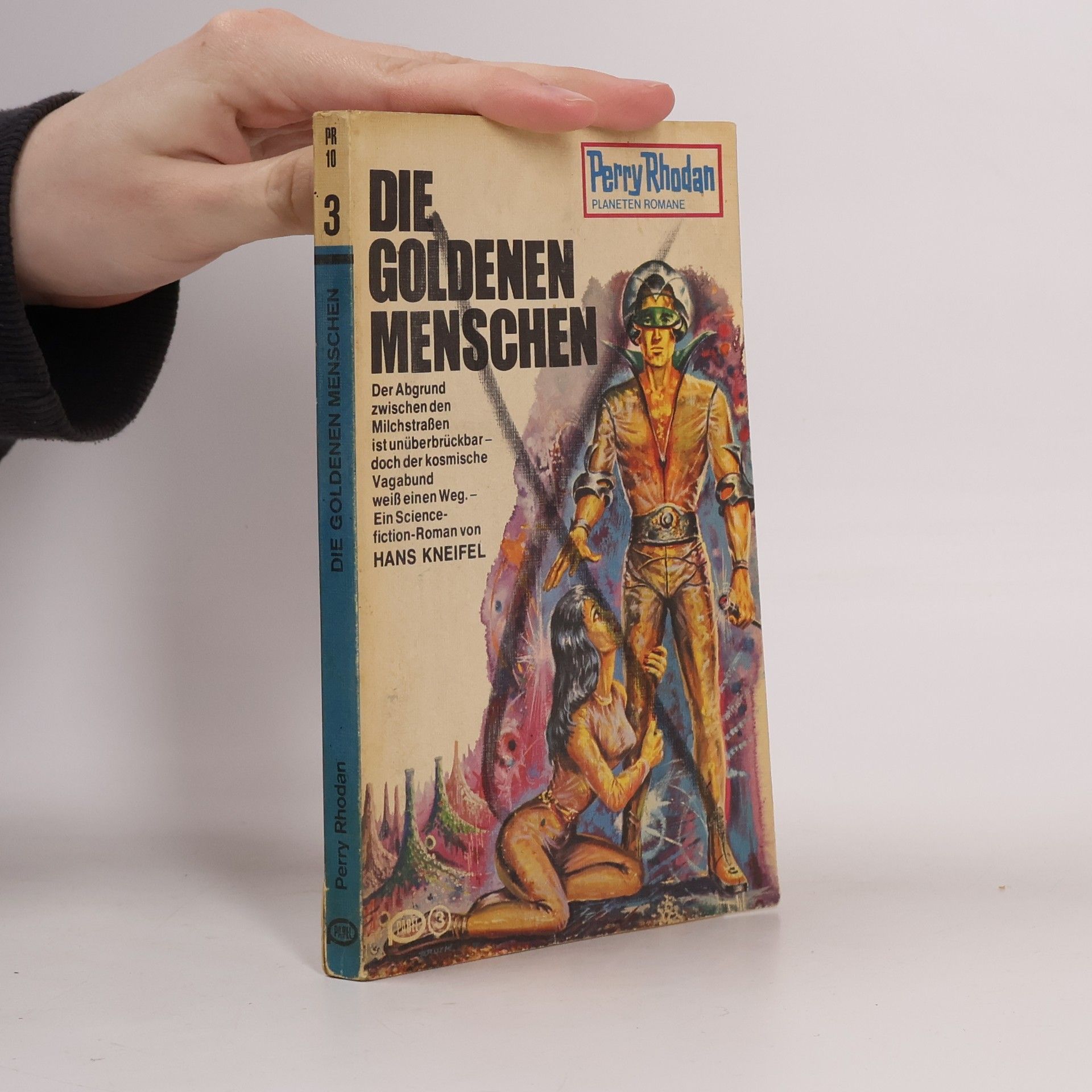 Perry Rhodan Perry Rhodan 10. Die Goldenen Menschen