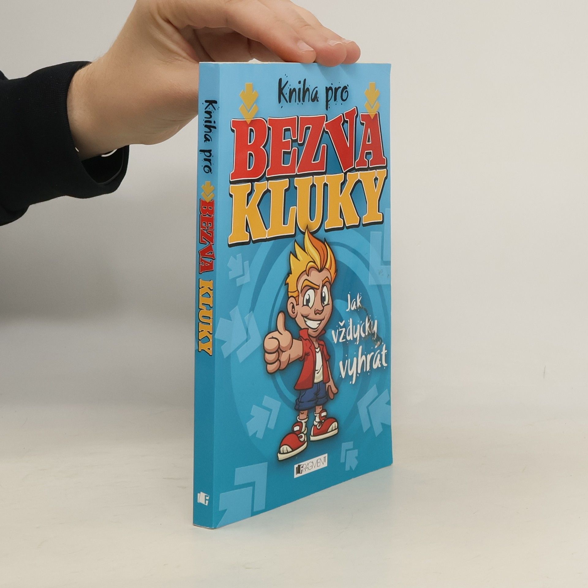 Huw Davies Kniha pro bezva kluky – Jak vždycky vyhrát