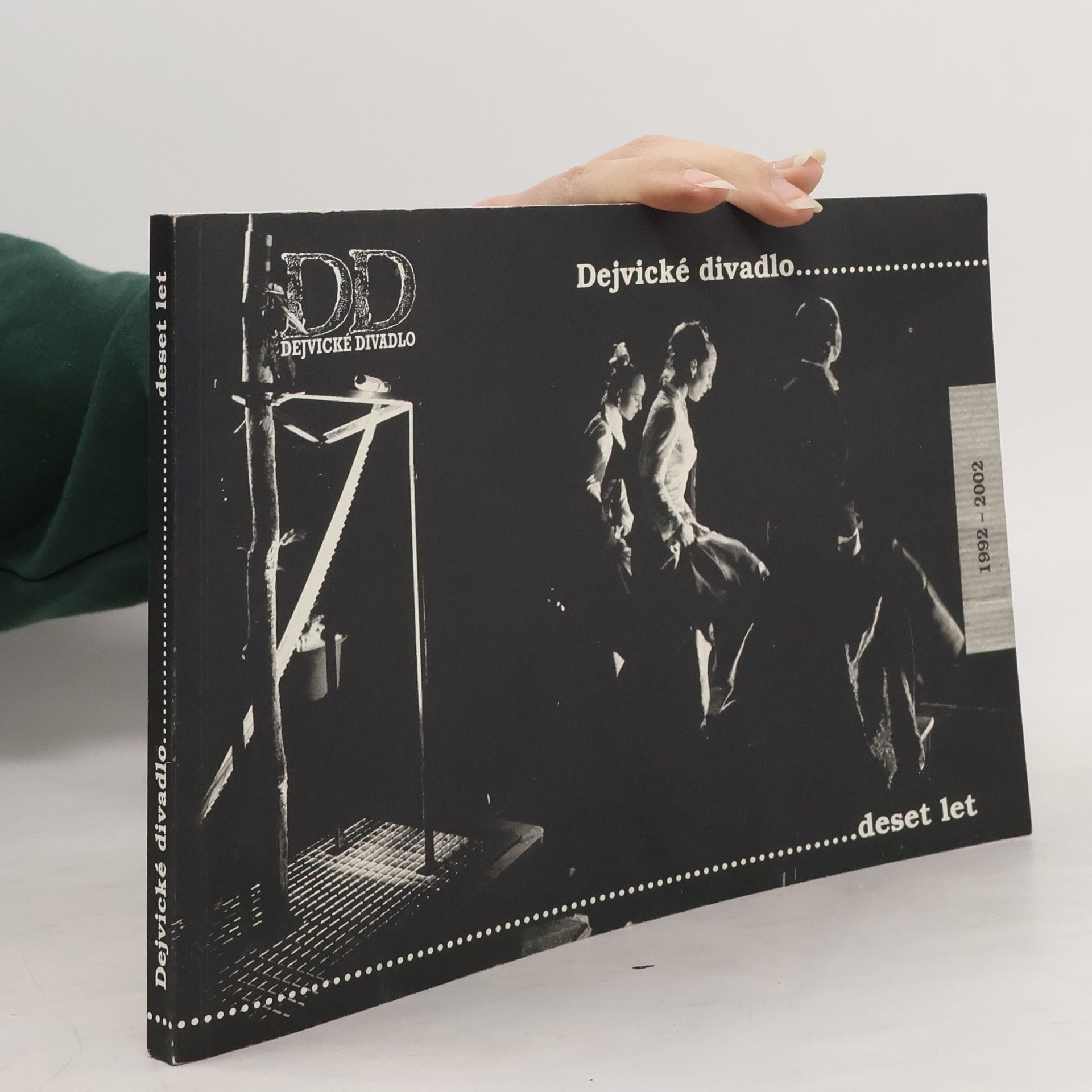 Jan Daňhel Dejvické divadlo. Deset let