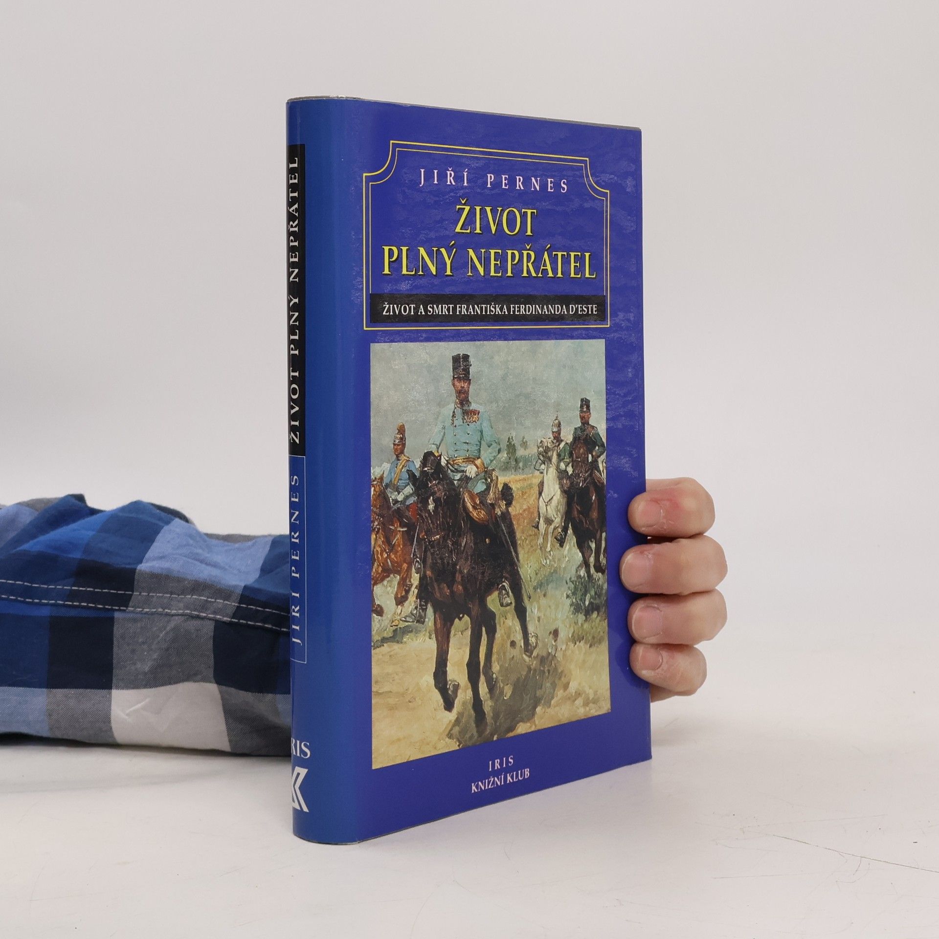 Jiří Pernes Život plný nepřátel