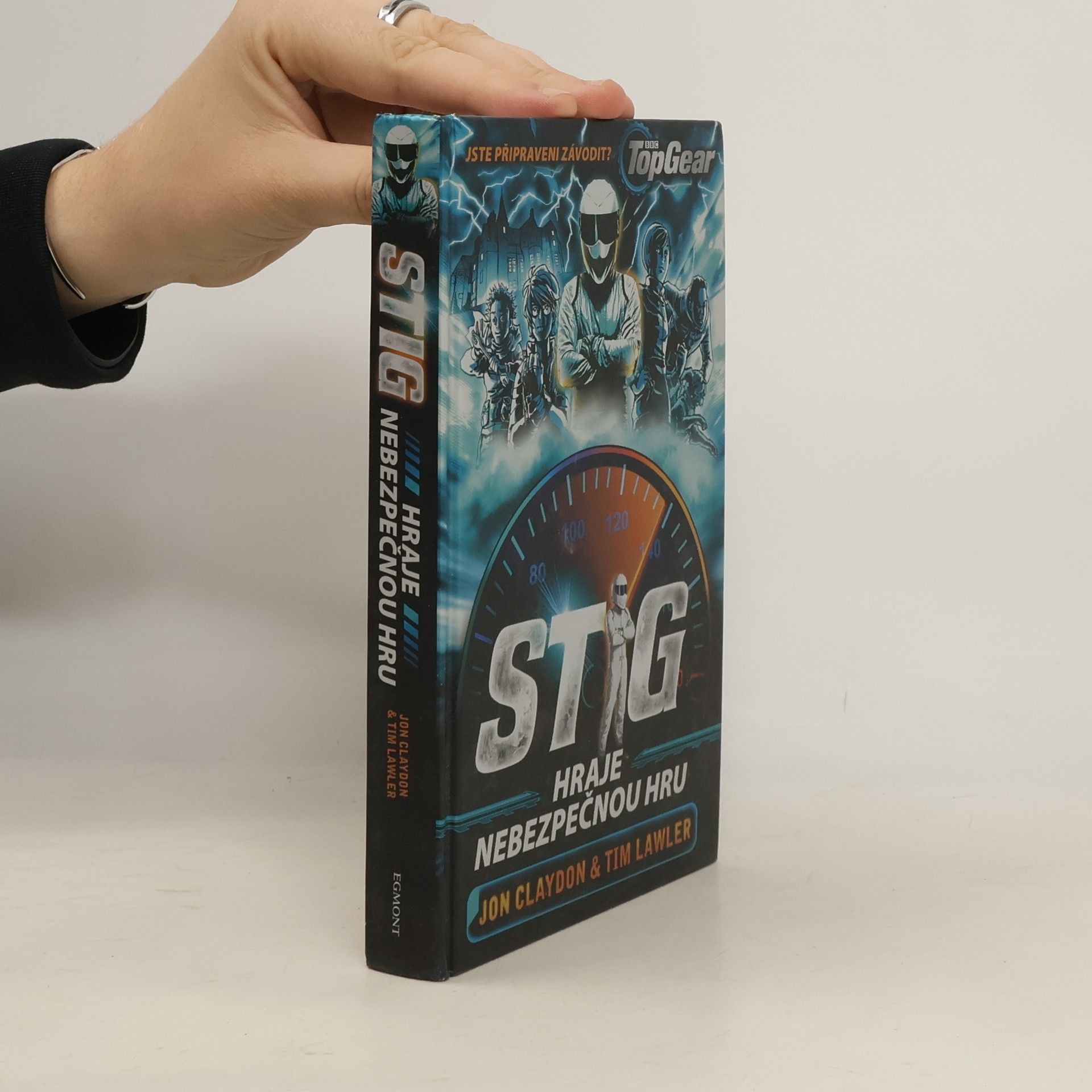 Tim Lawler Stig hraje nebezpečnou hru