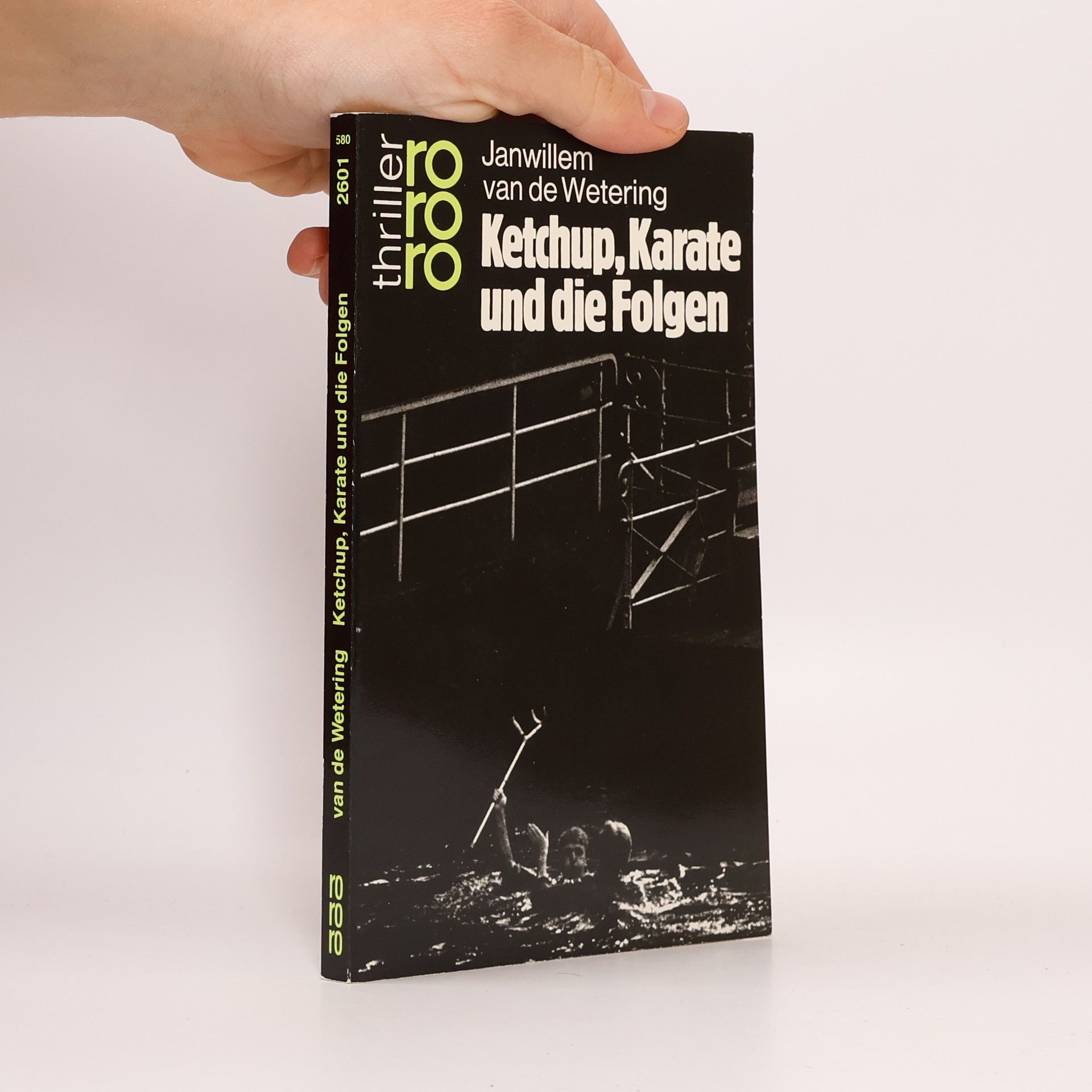 Janwillem Van de Wetering Ketchup, Karate und die Folgen