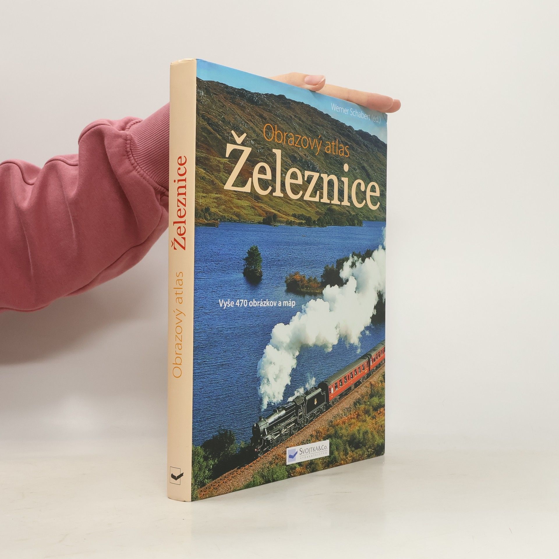 Various authors Obrazový atlas : Železnice