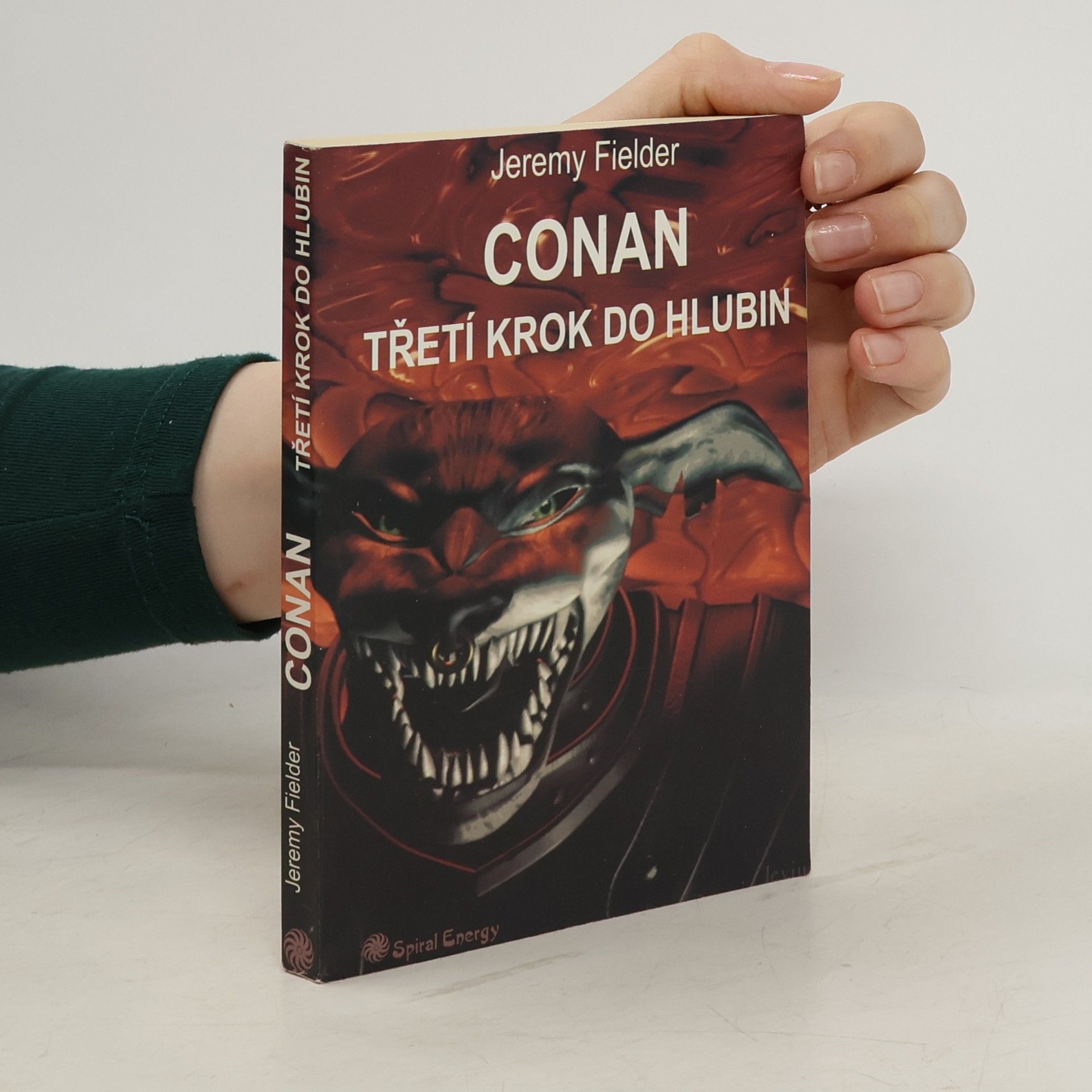 Jeremy Fielder Conan. Třetí krok do hlubin
