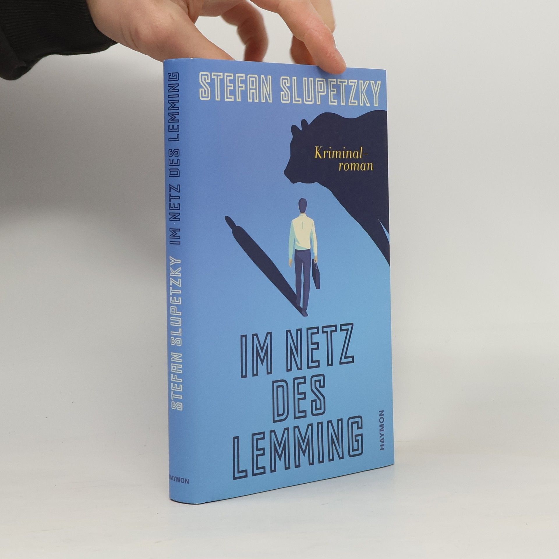 Stefan Slupetzky Im Netz des Lemming