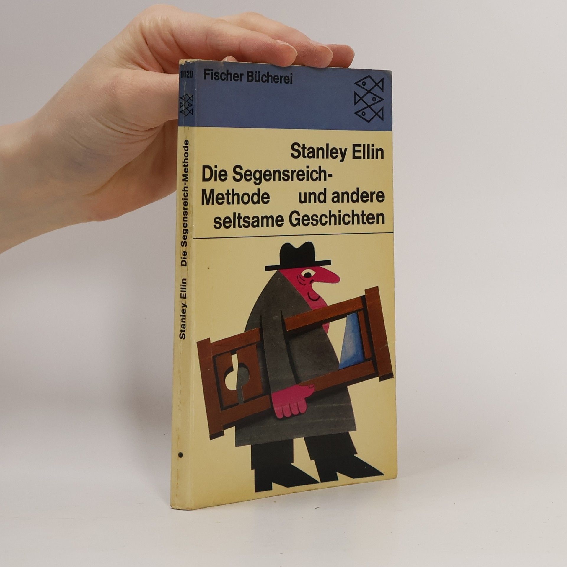 Stanley Ellin Die Segensreich-Methode und andere seltsame Geschichten