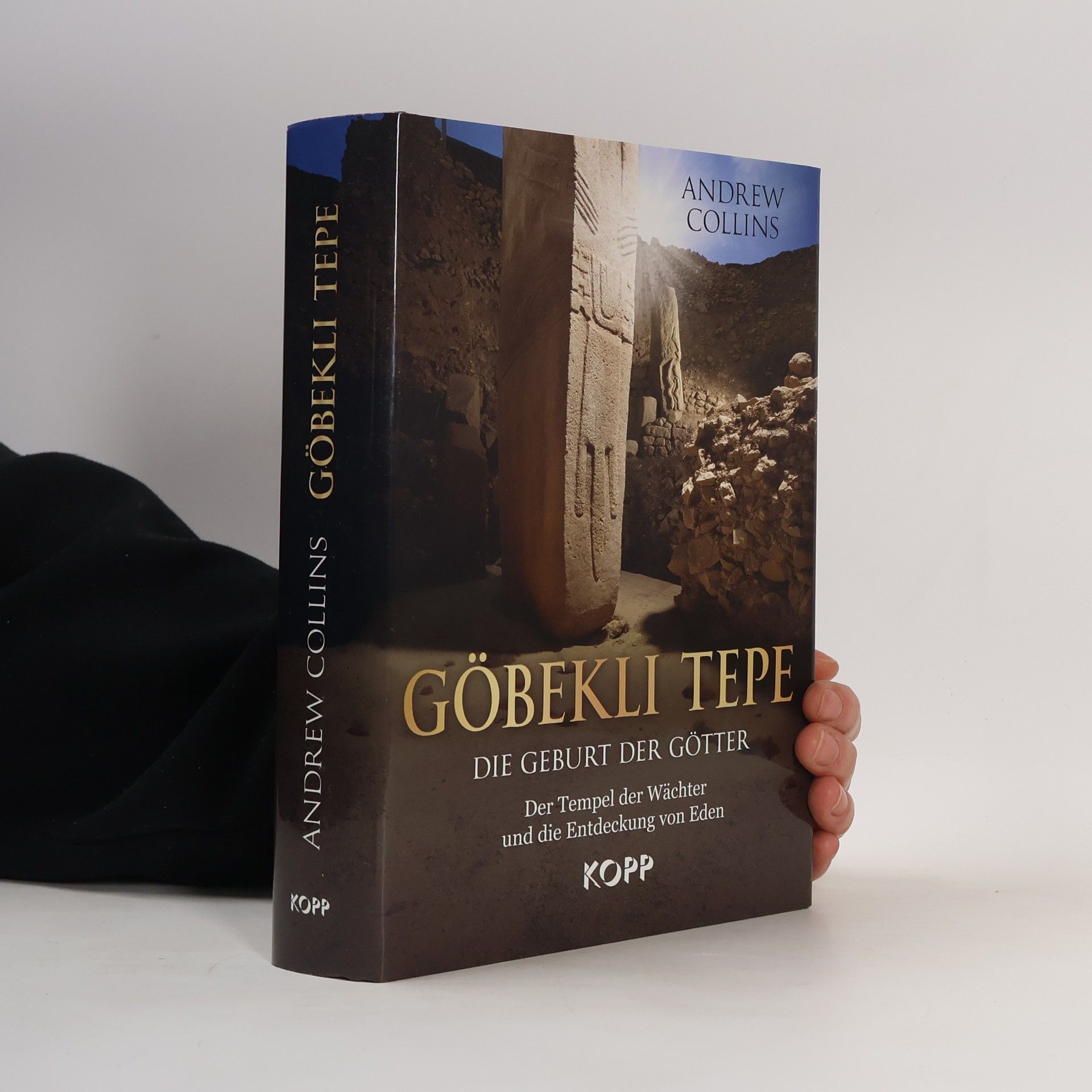 Andrew Collins Göbekli Tepe, die Geburt der Götter