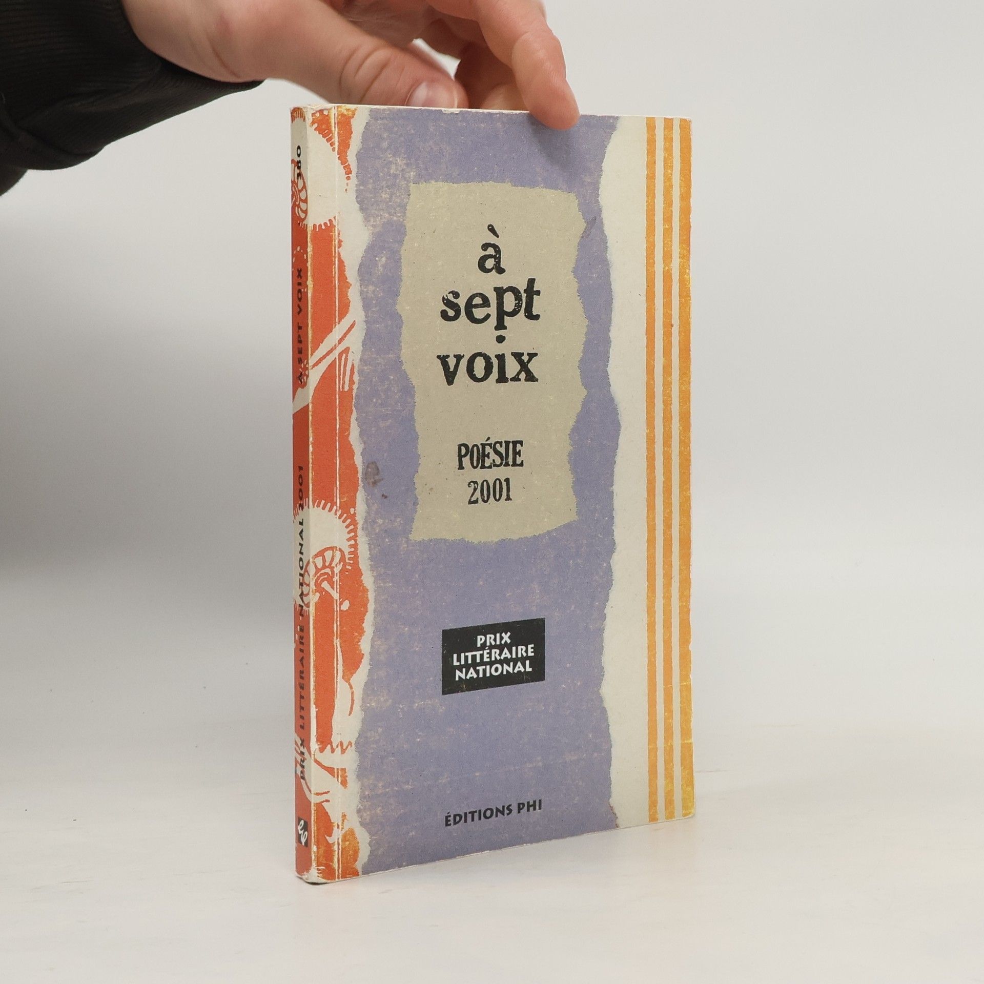 Autorenkollektiv A sept voix. Poésie 2001