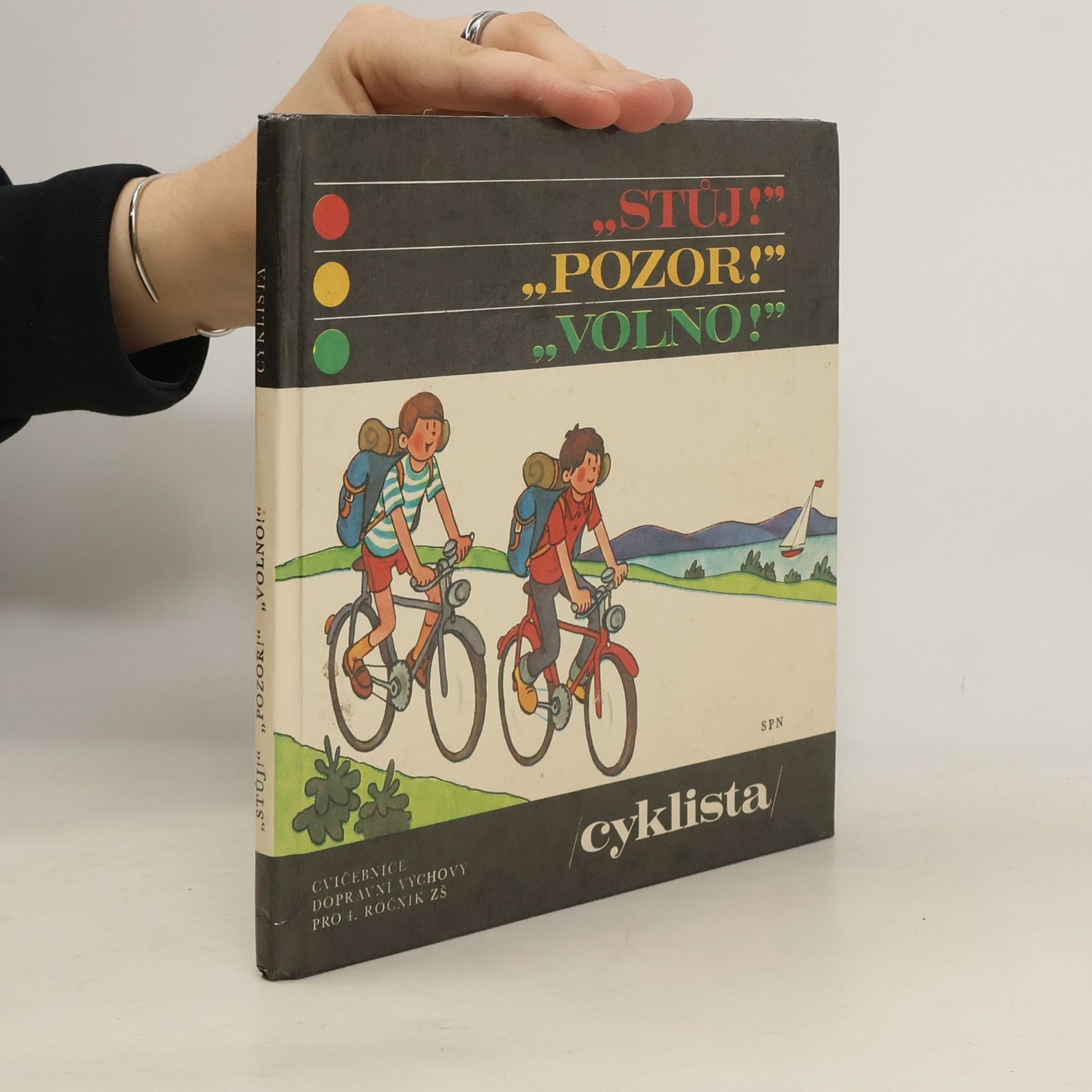 Stůj! Pozor! Volno! Cyklista