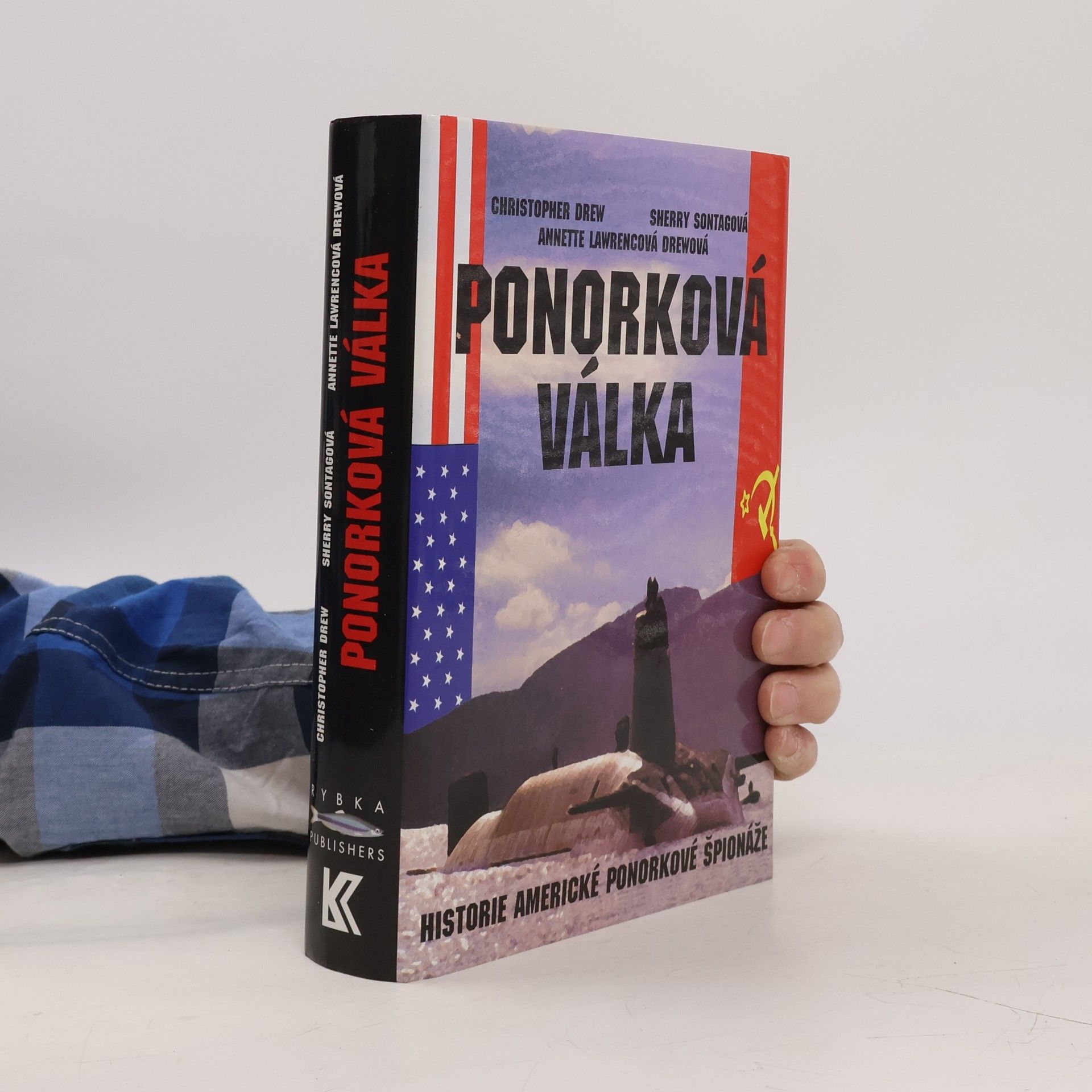 Sherry Sontag Ponorková válka: Historie americké ponorkové špionáže