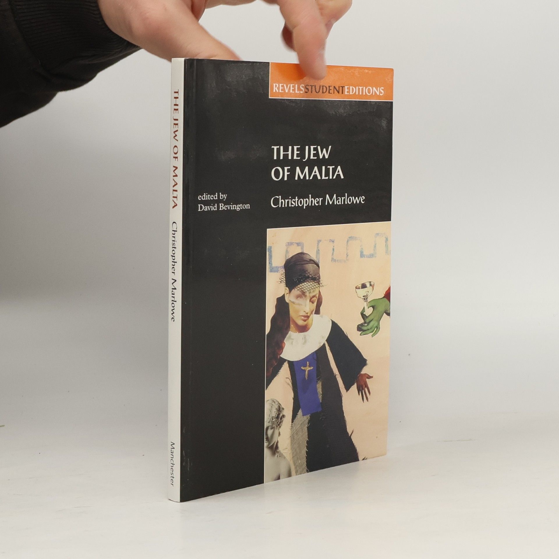 Christopher Marlowe Revels Student Editions: The Jew of Malta