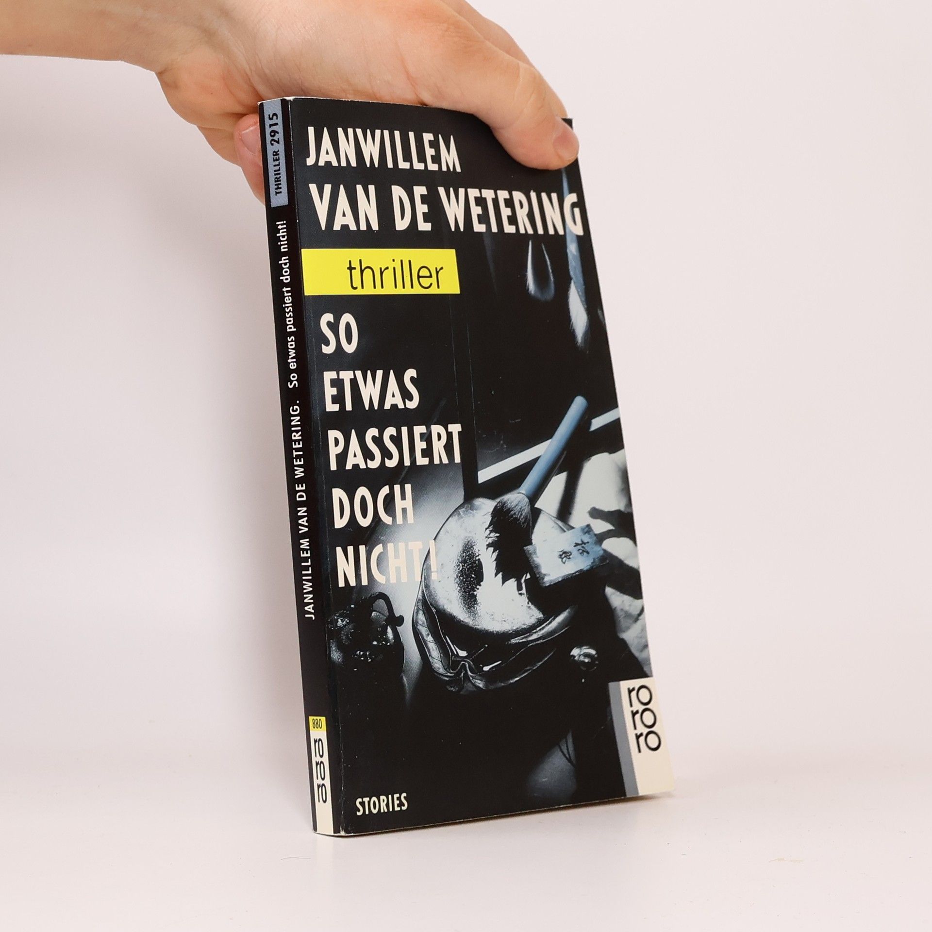 Janwillem van de Wetering So etwas passiert doch nicht!