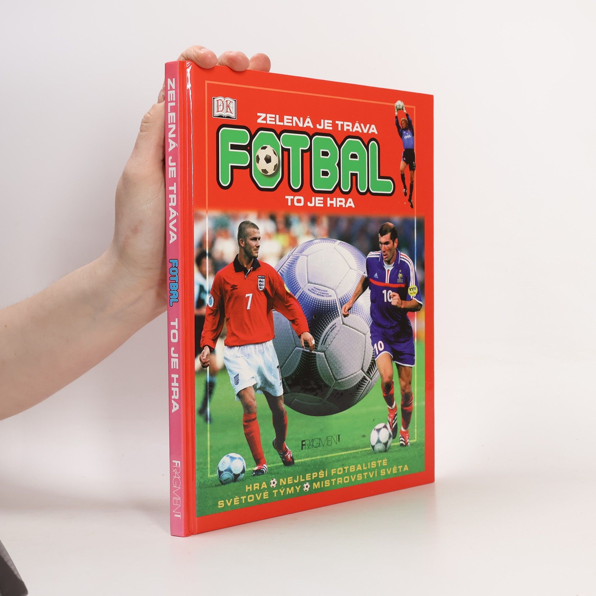 Zelená je tráva, fotbal, to je hra