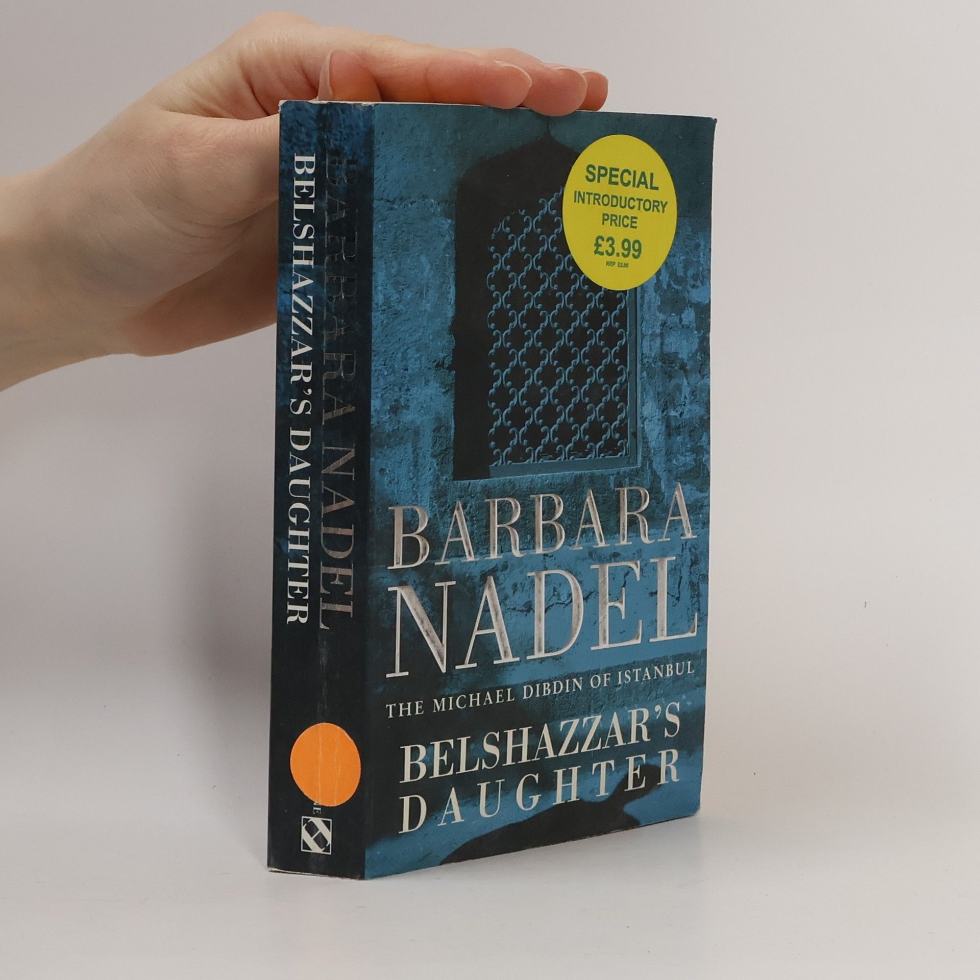 Barbara Nadel Belshazzar's Daughter (Inspector Ikmen Mystery 1)