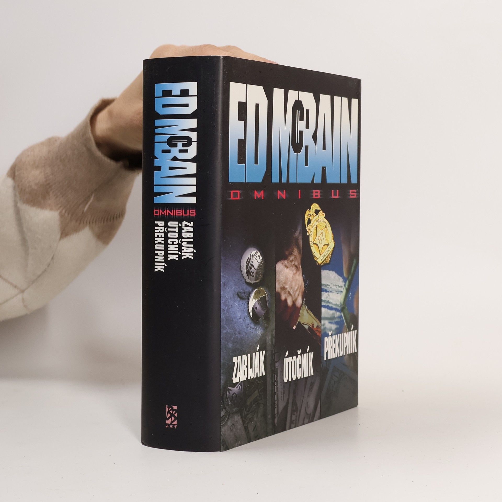Ed McBain Zabiják. Útočník. Překupník.