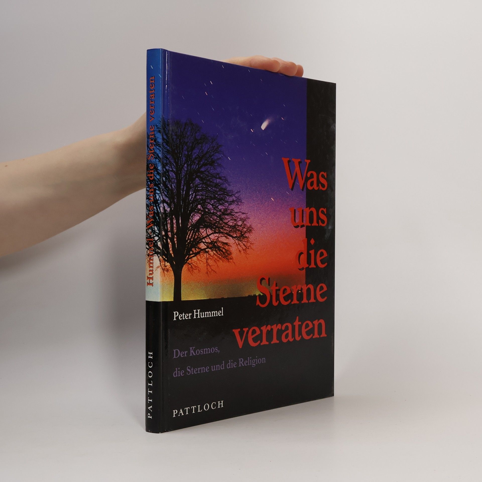 Peter Hummel Was uns die Sterne verraten