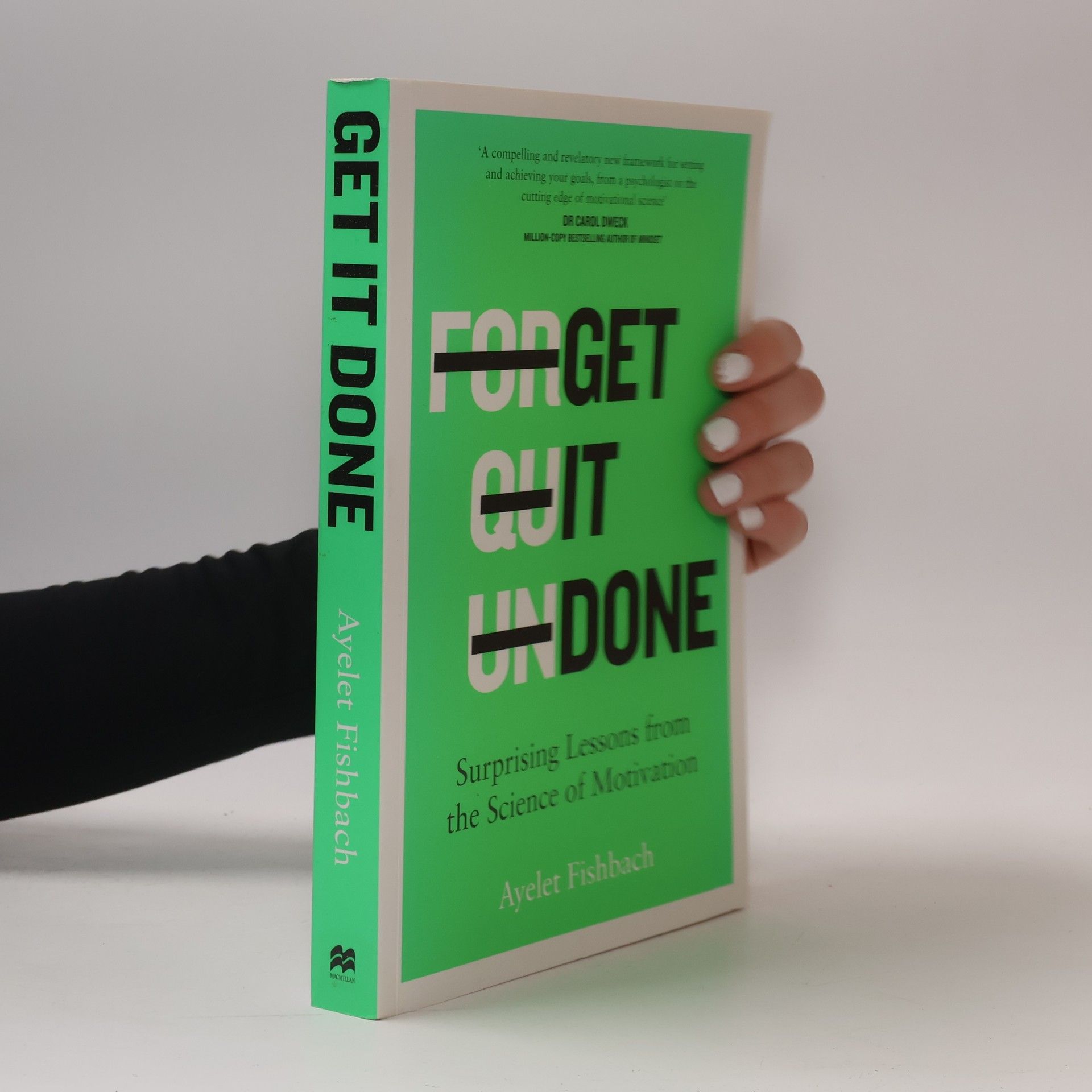 Ayelet Fishbach Get it Done