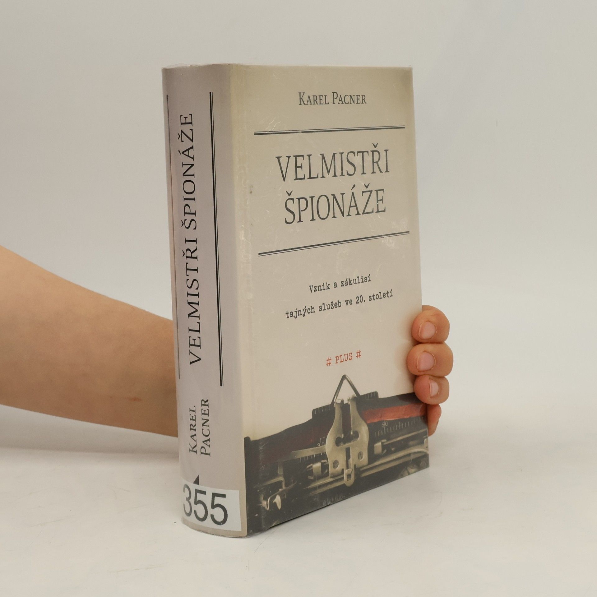 Karel Pacner Velmistři špionáže