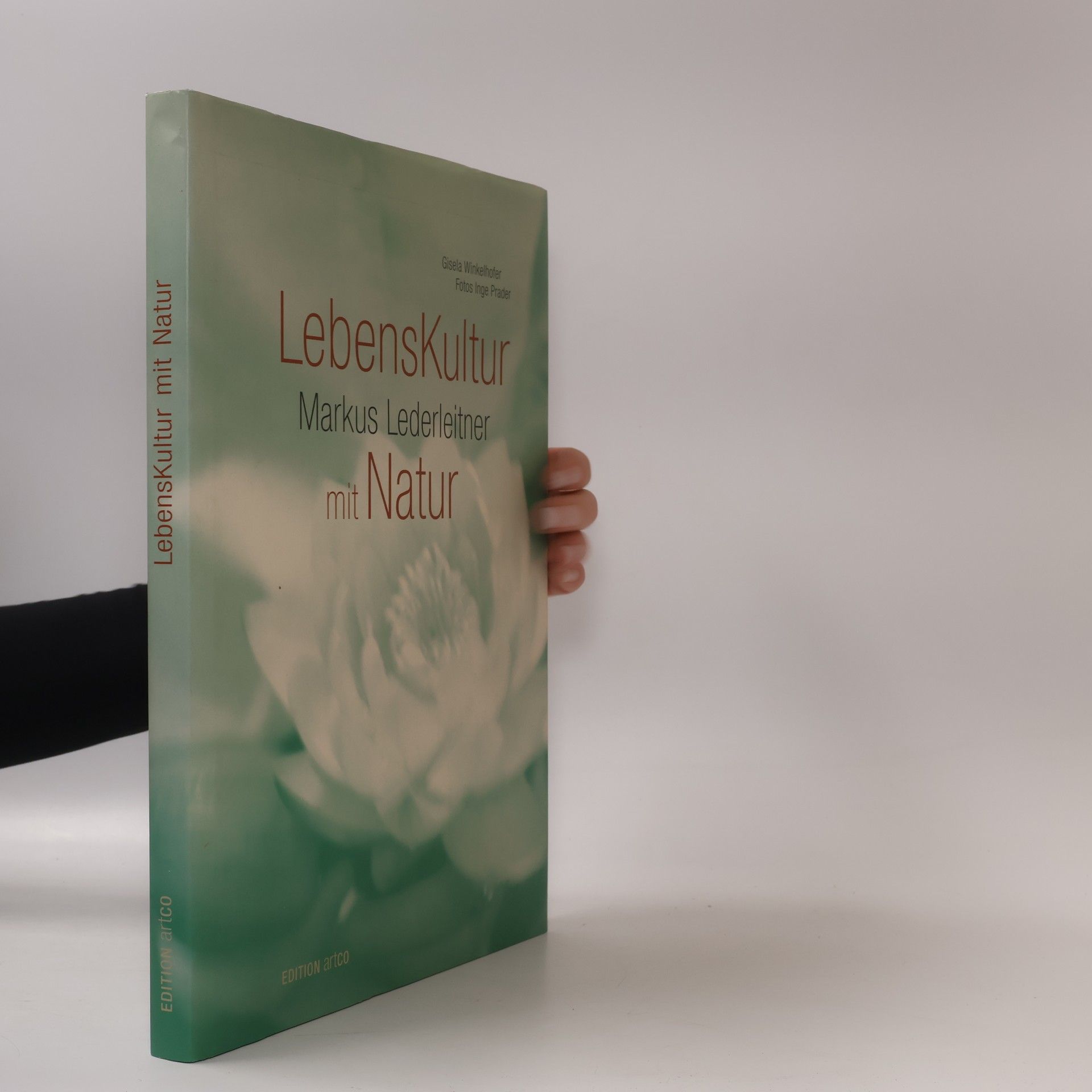 Gisela Winkelhofer LebensKultur mit Natur. Markus Lederleitner