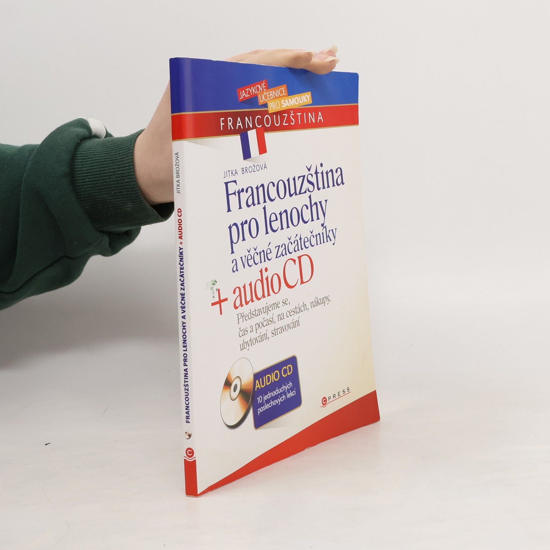 Jitka Brožová Francouzština pro lenochy a věčné začátečníky