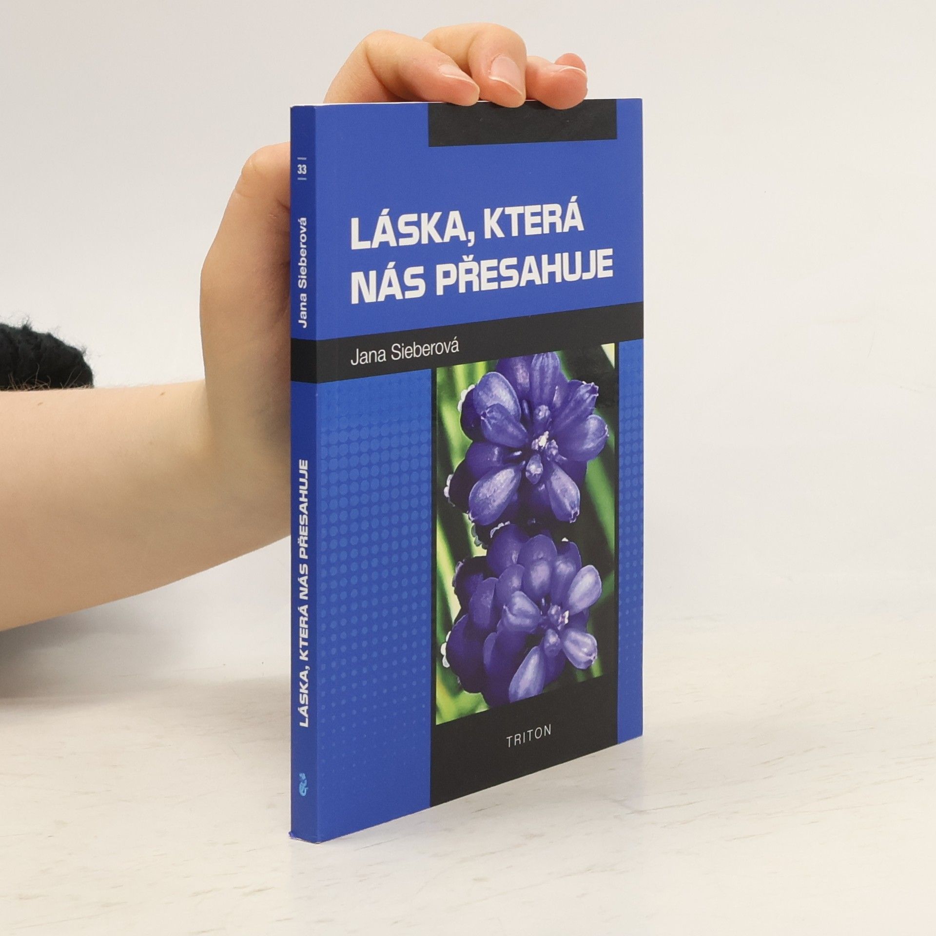 Jana Sieberová Láska, která nás přesahuje