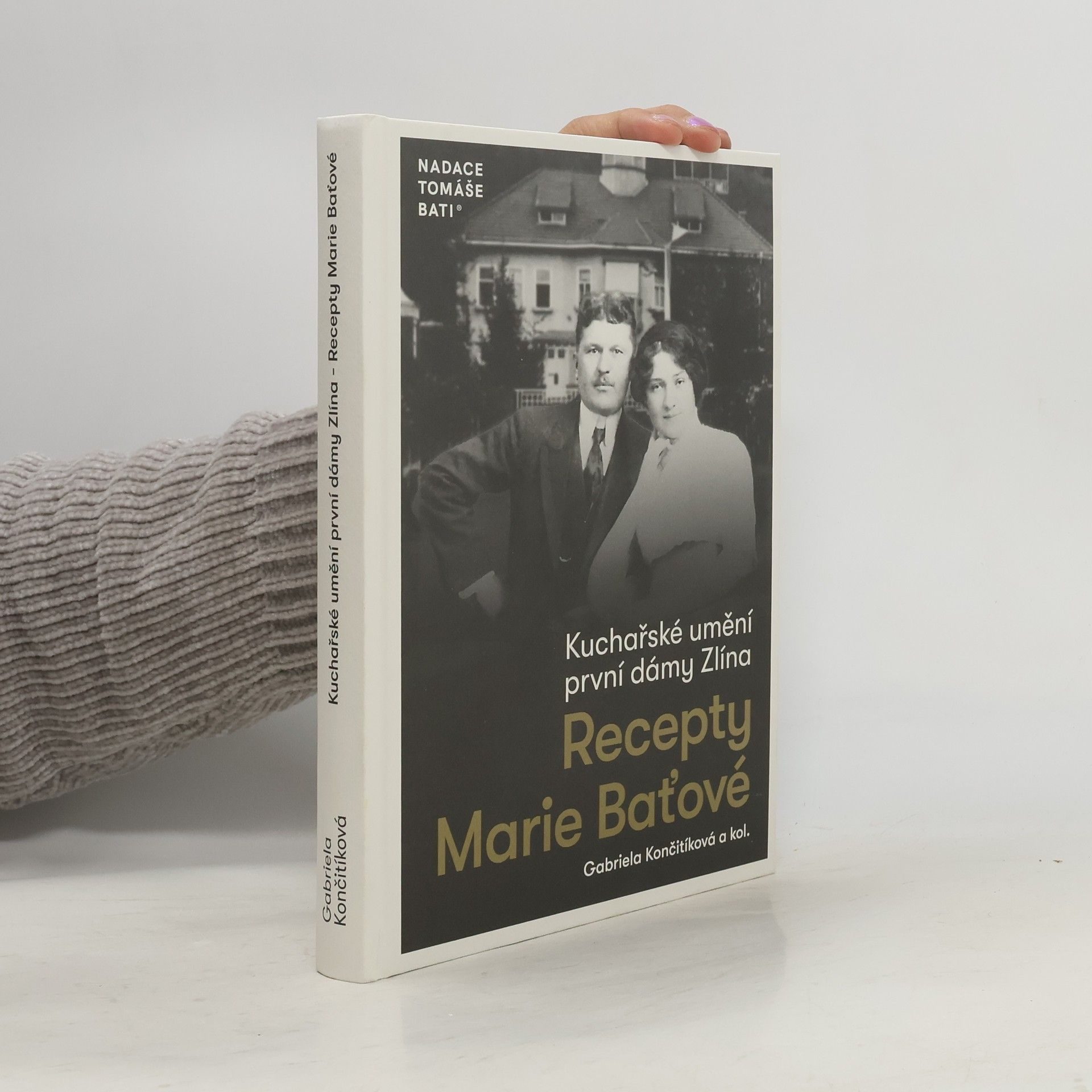 Kuchařské umění první dámy Zlína: Recepty Marie Baťové