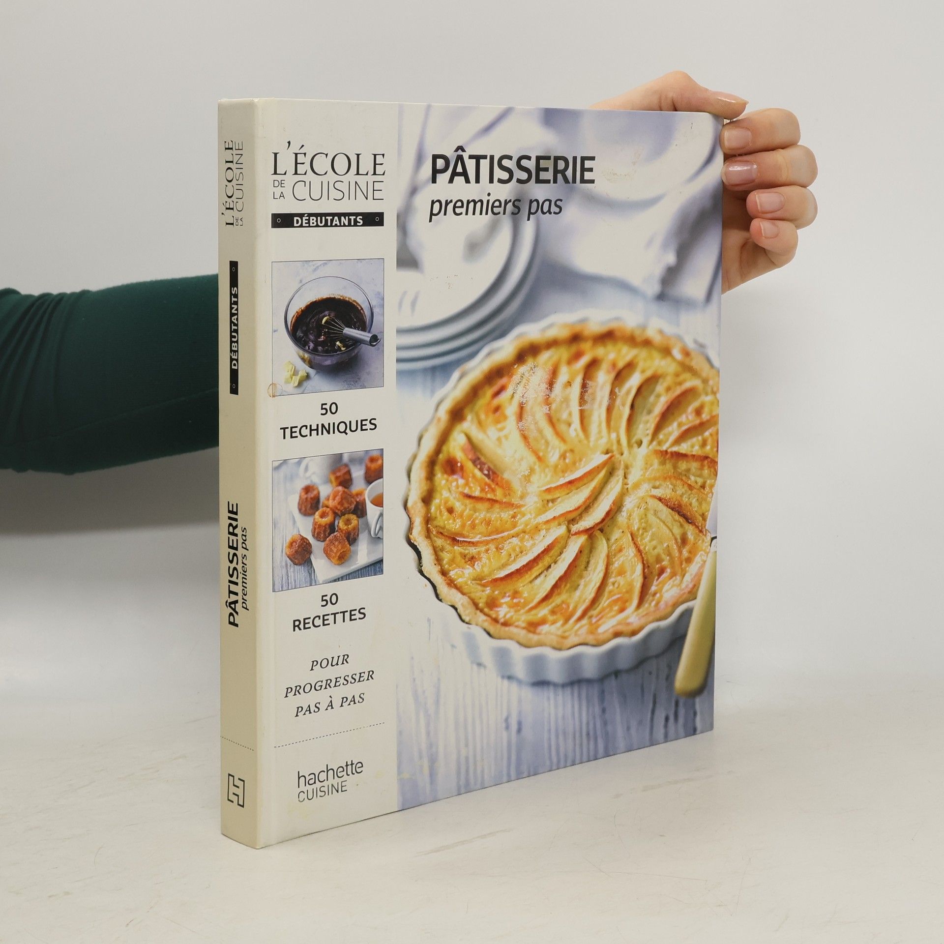 Thomas Feller-Girod L'École de la Cuisine - Débutants: Pâtisserie premiers pas