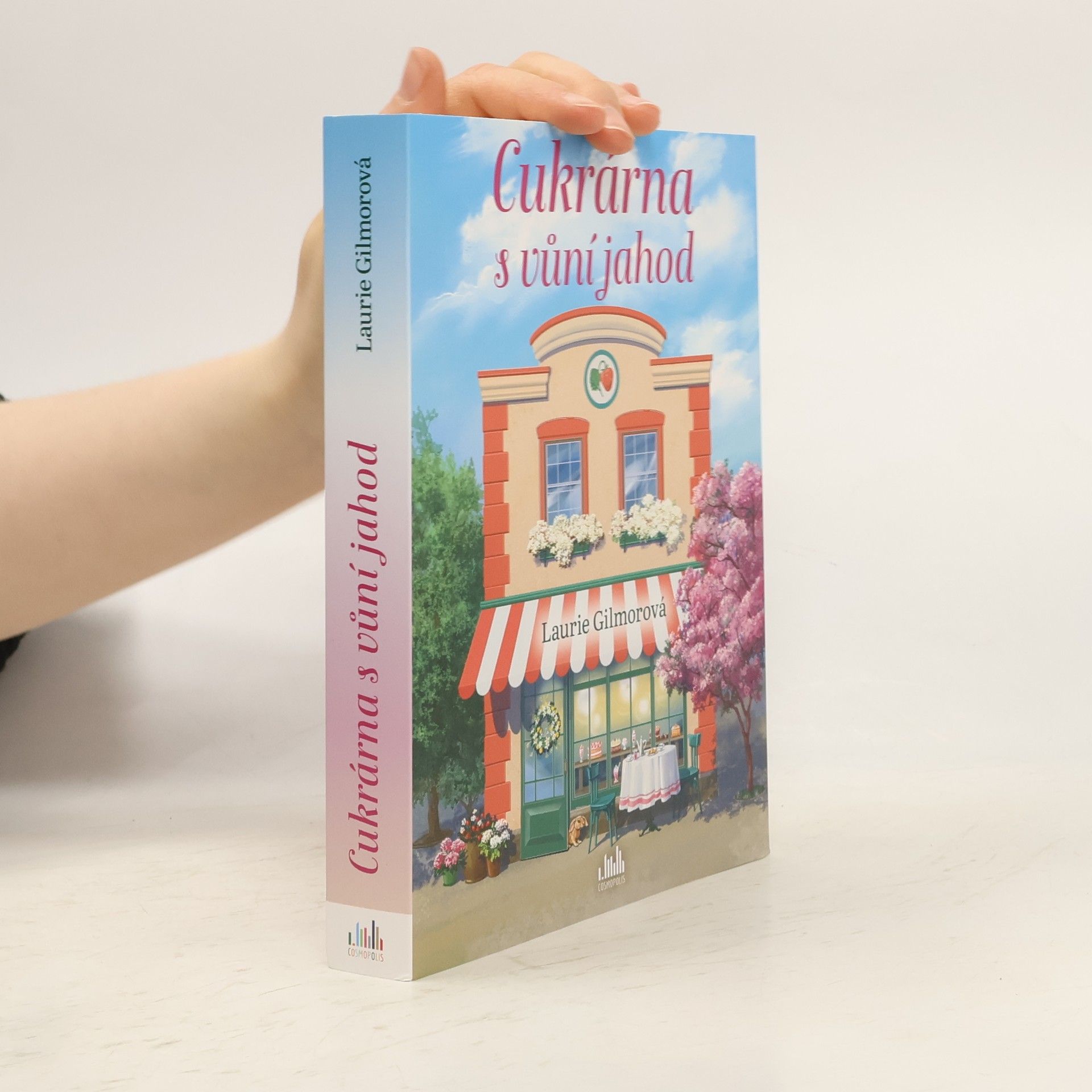 Laurie Gilmore Cukrárna s vůní jahod