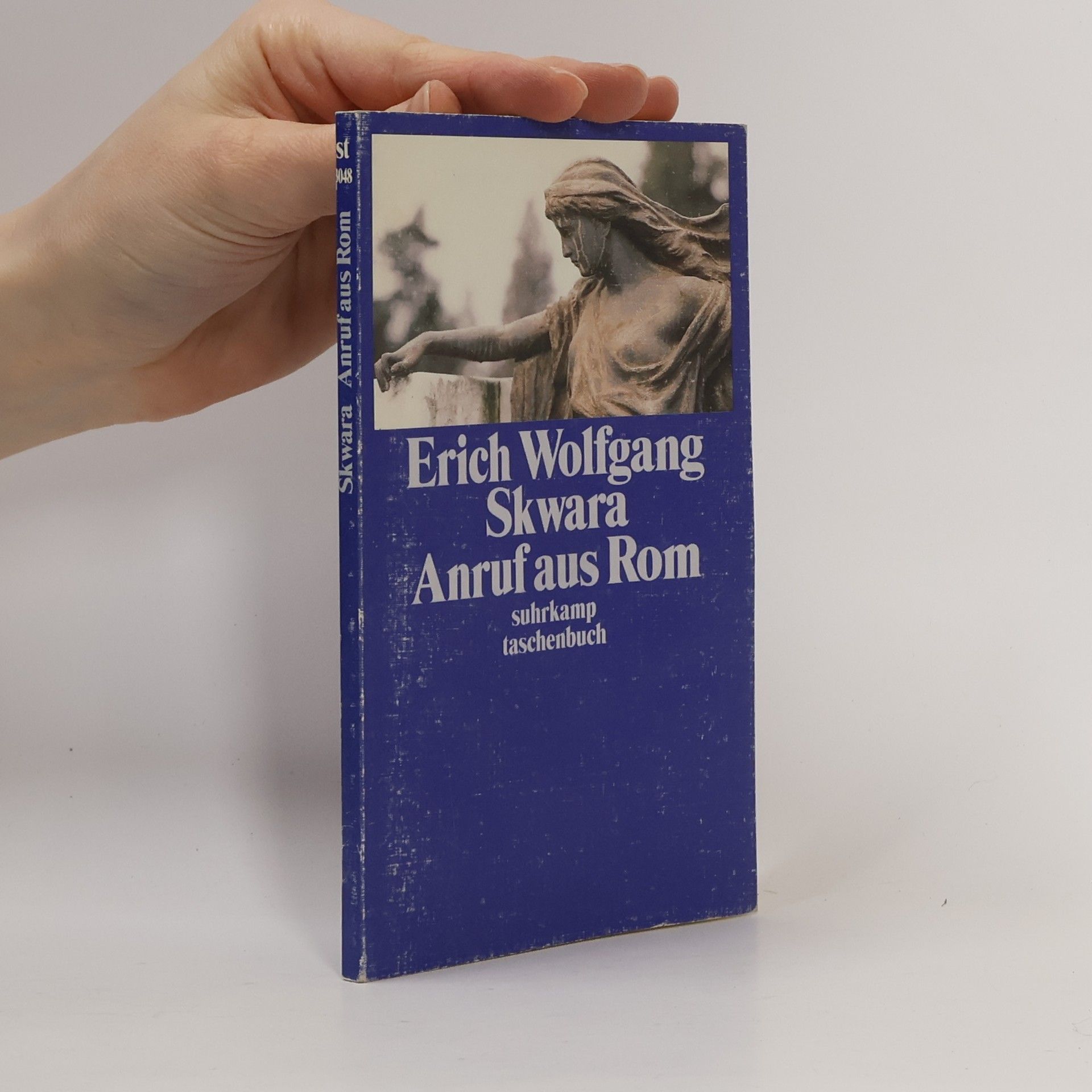 Erich Wolfgang Skwara Anruf aus Rom