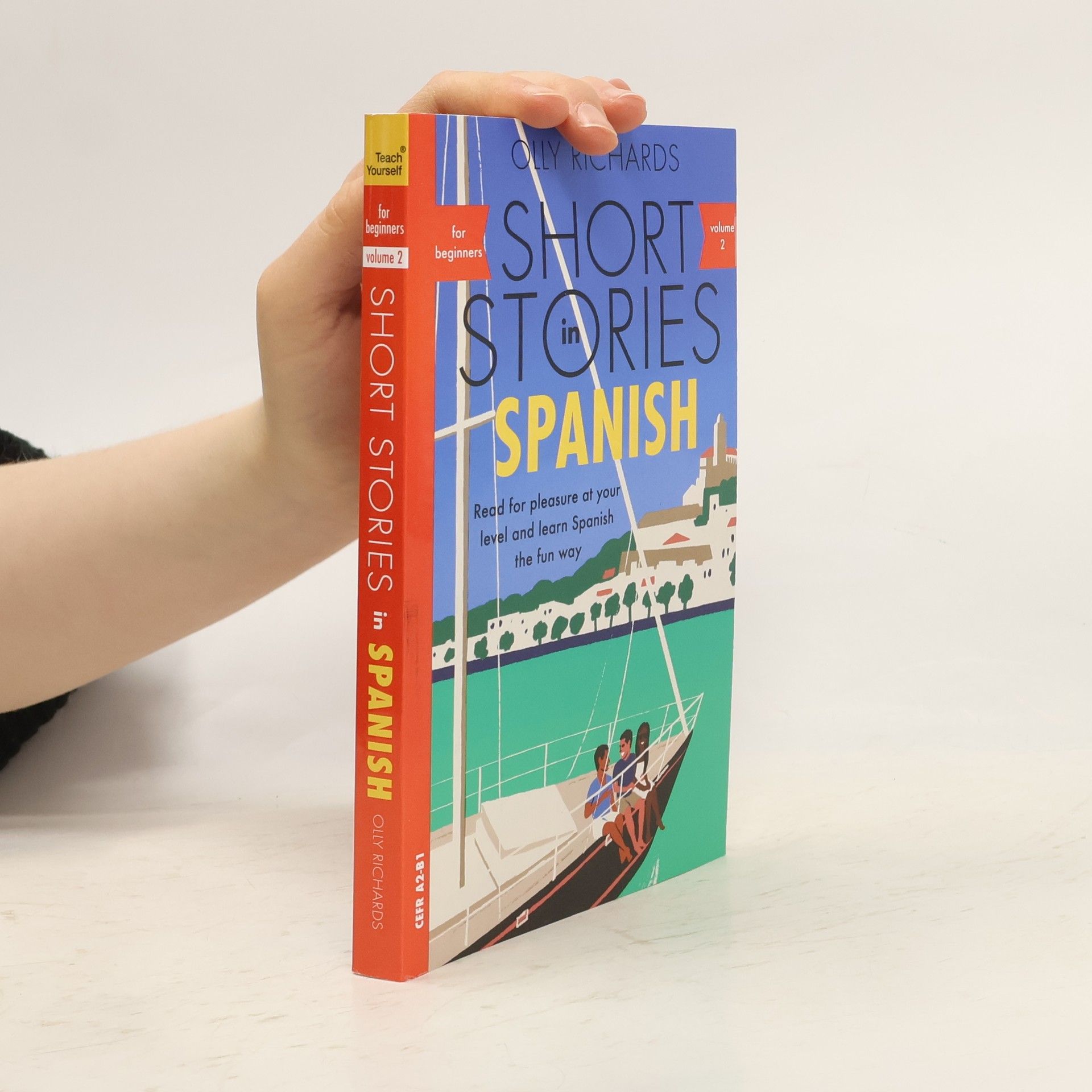 Olly Richards Short Stories in Spanish for Beginners, Volume 2