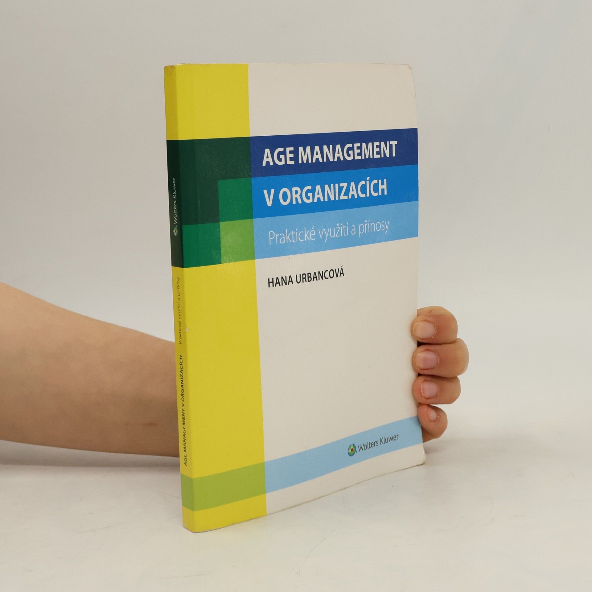 Hana Urbancová Age management v organizacích