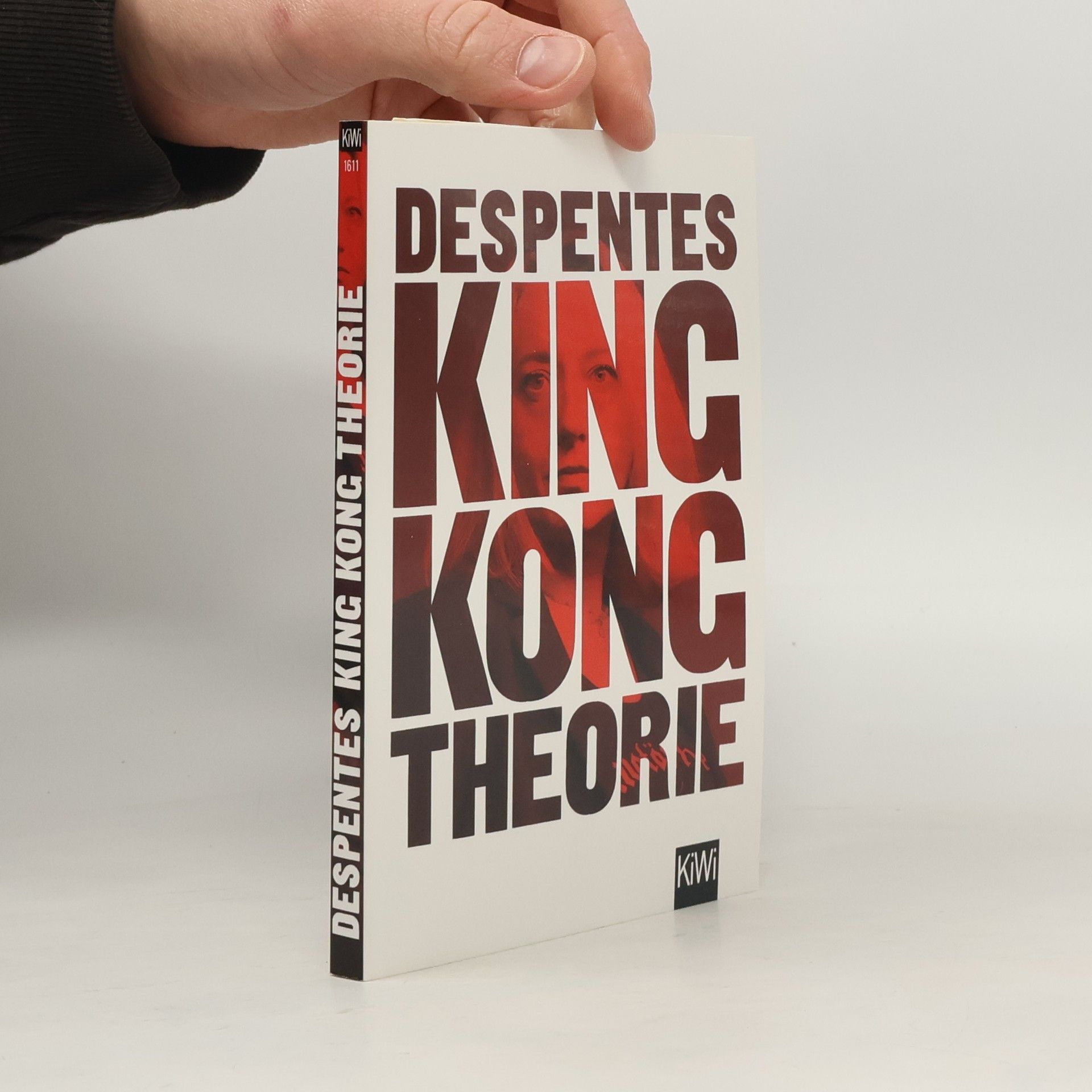 Virginie Despentes King Kong Theorie
