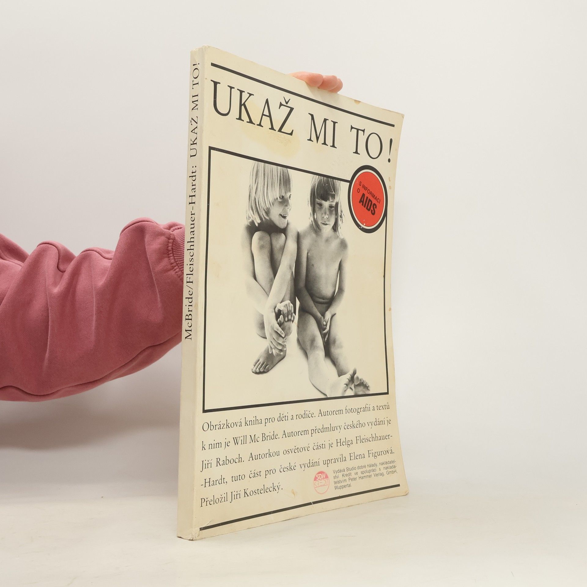 Will McBride Ukaž mi to!