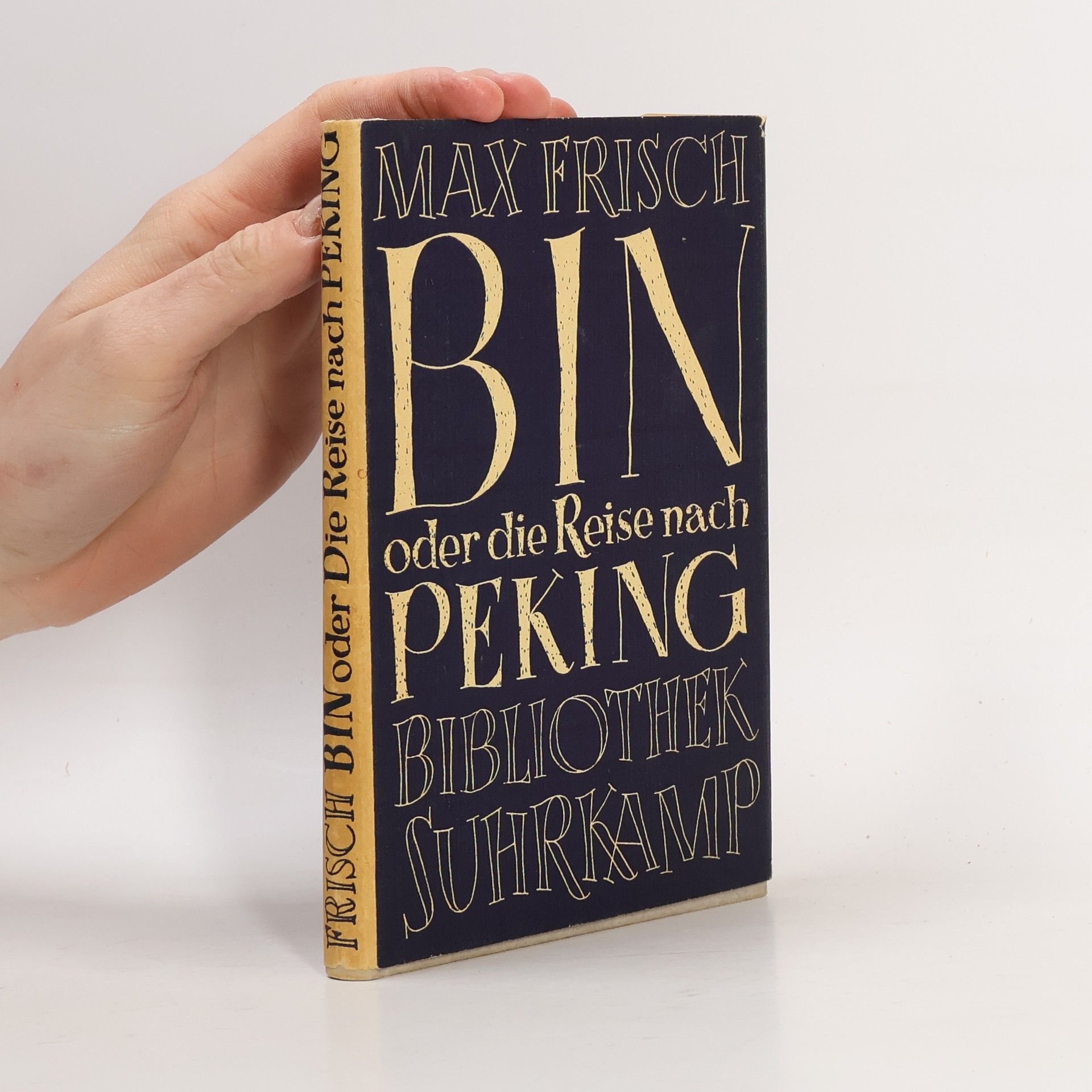 Max Frisch Bin oder die Reise nach Peking