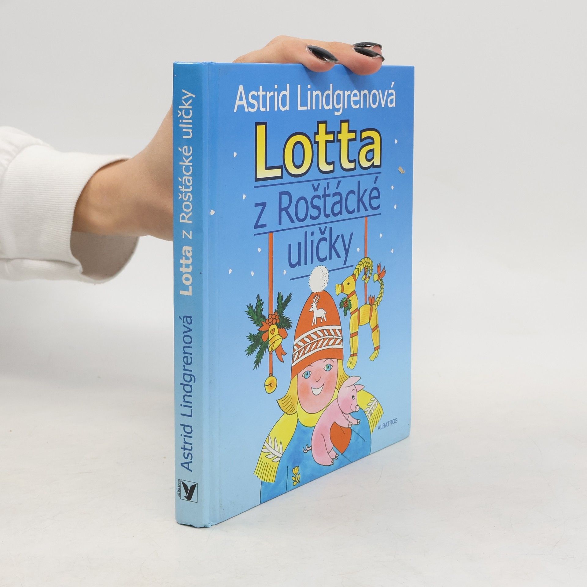 Astrid Lindgren Lotta z Rošťácké uličky
