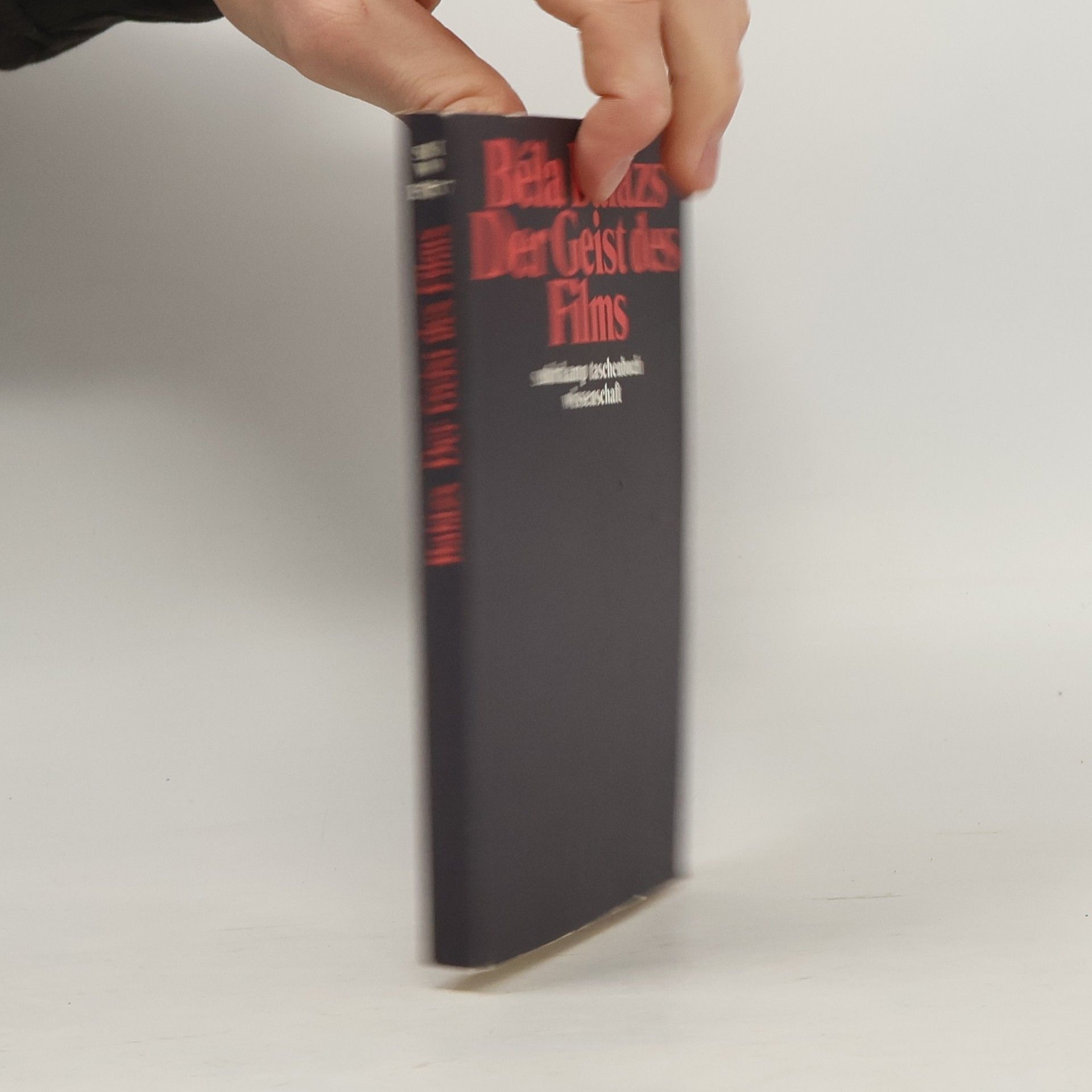 Béla Balázs Suhrkamp Taschenbuch Wissenschaft - 1537: Der Geist des Films: Mit e. Nachw. v. Hanno Loewy