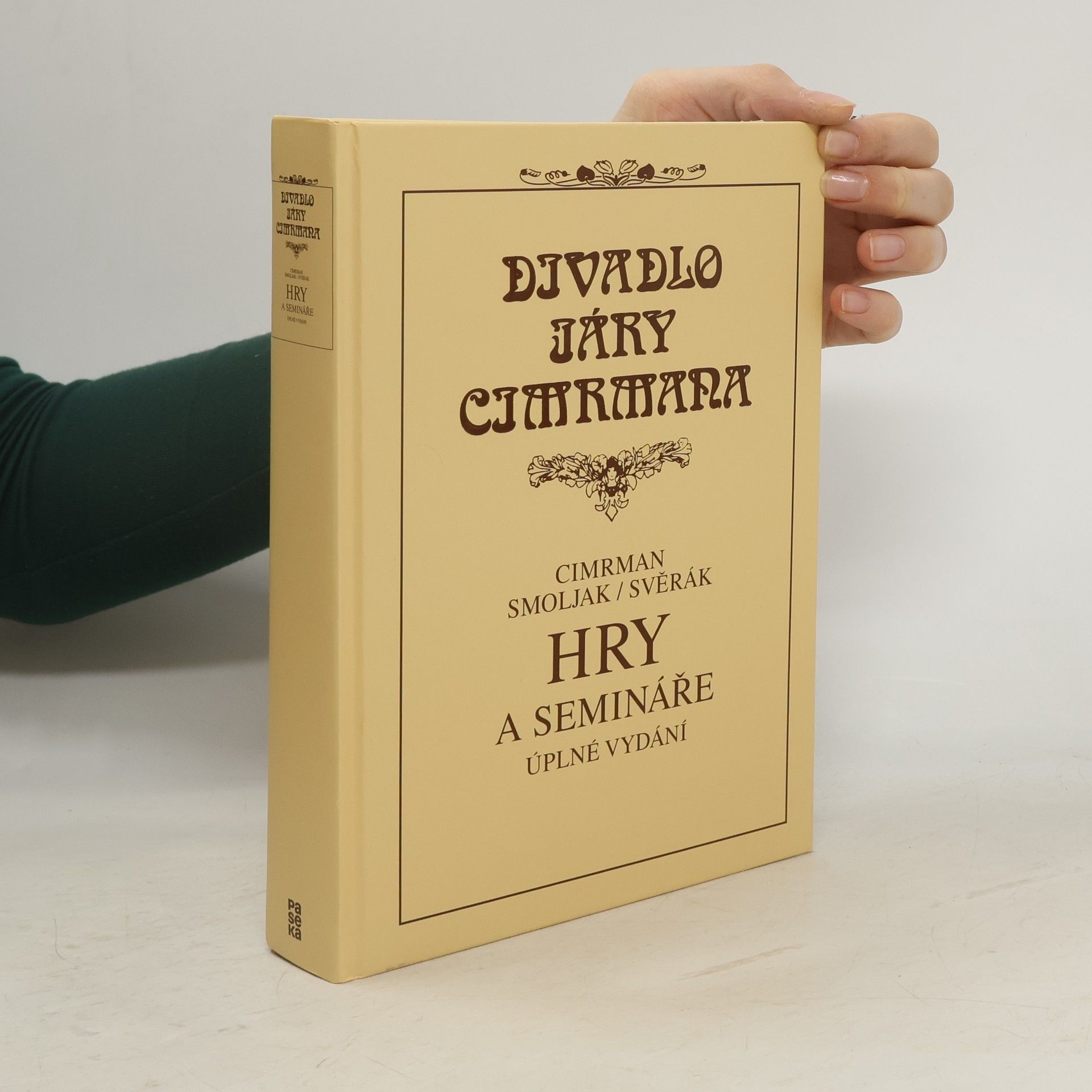 Jára Cimrman Hry a semináře : úplné vydání