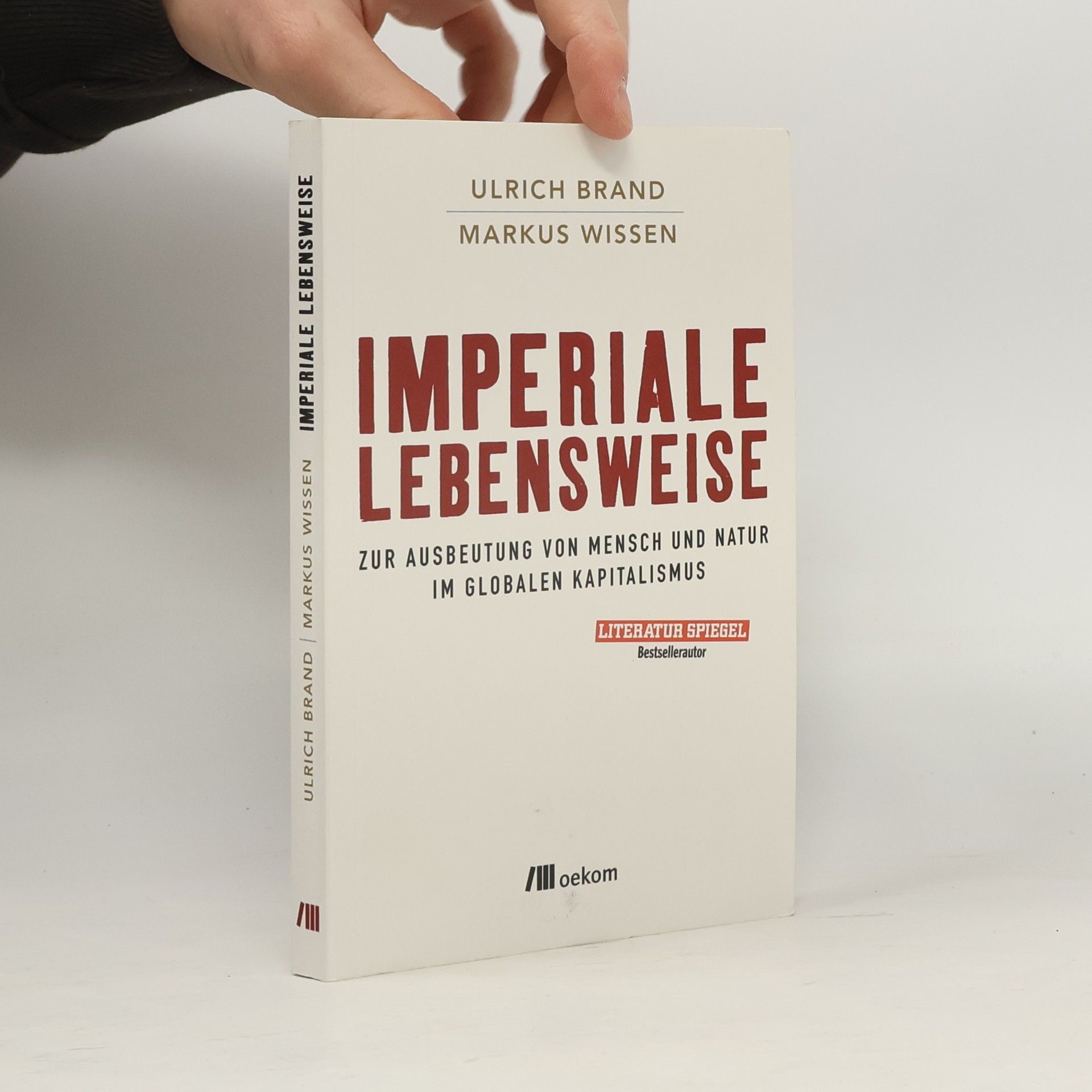 Ulrich Brand Imperiale Lebensweise