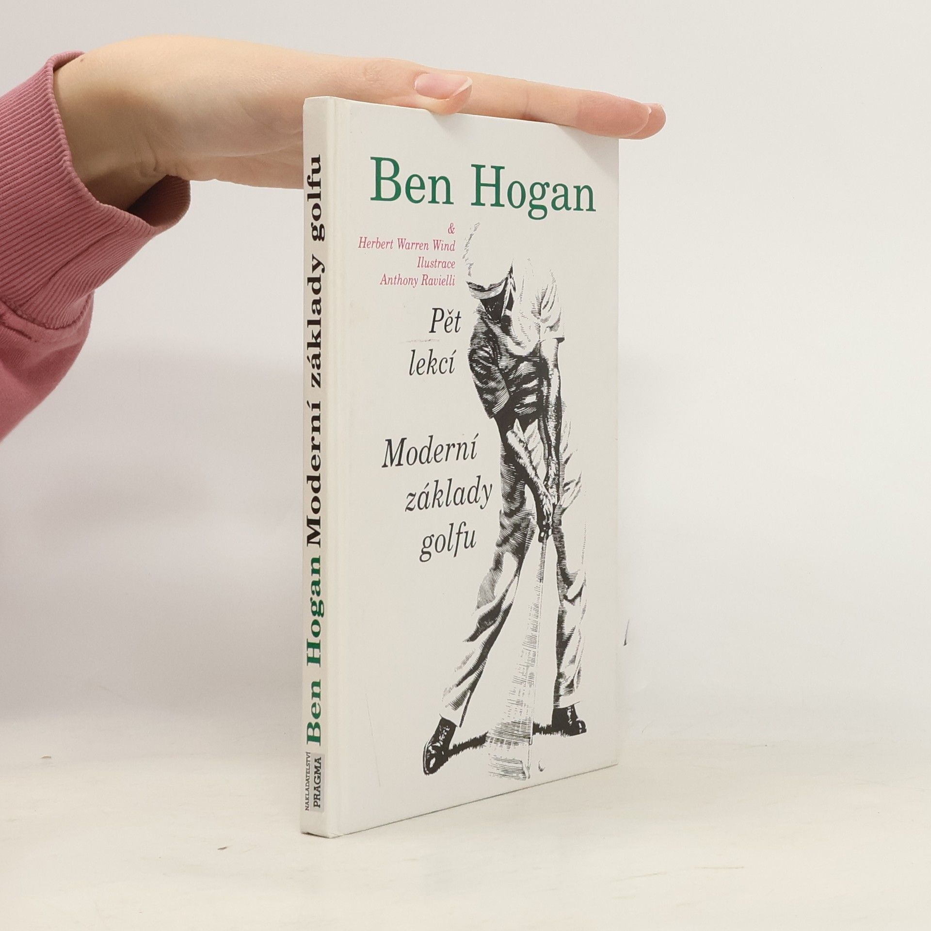 Ben Hogan Moderní základy golfu