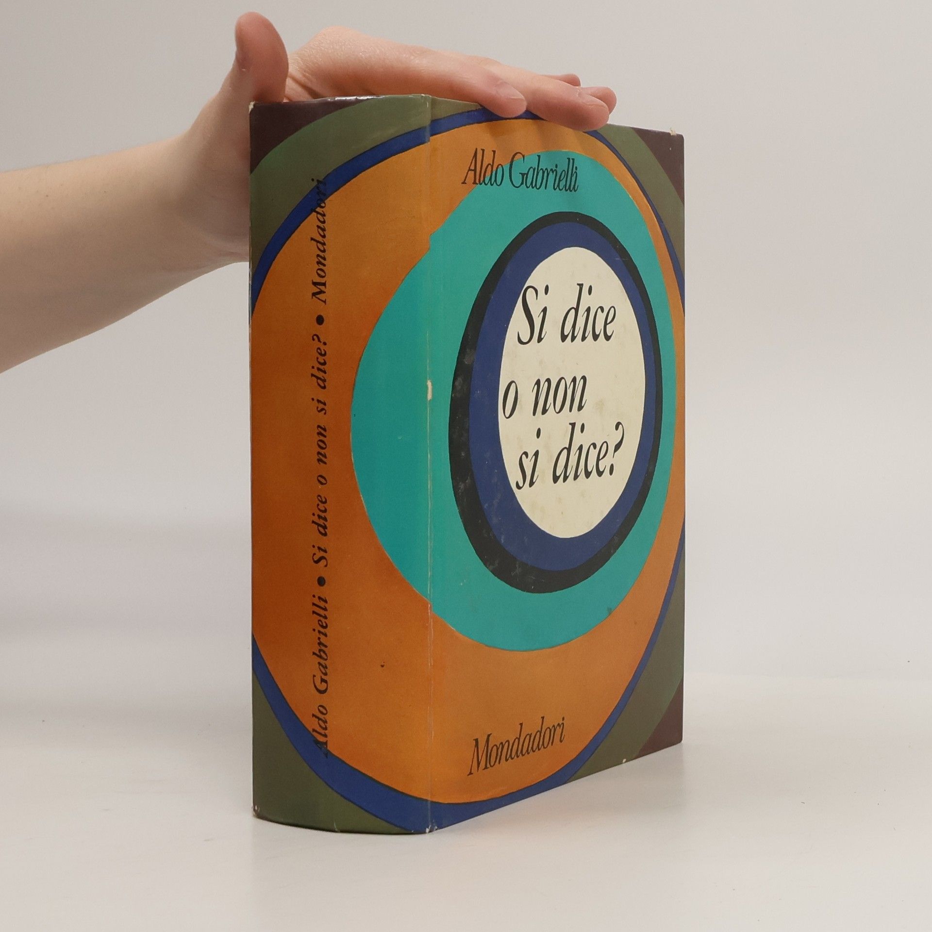 Aldo Gabrielli Si dice o non si dice?