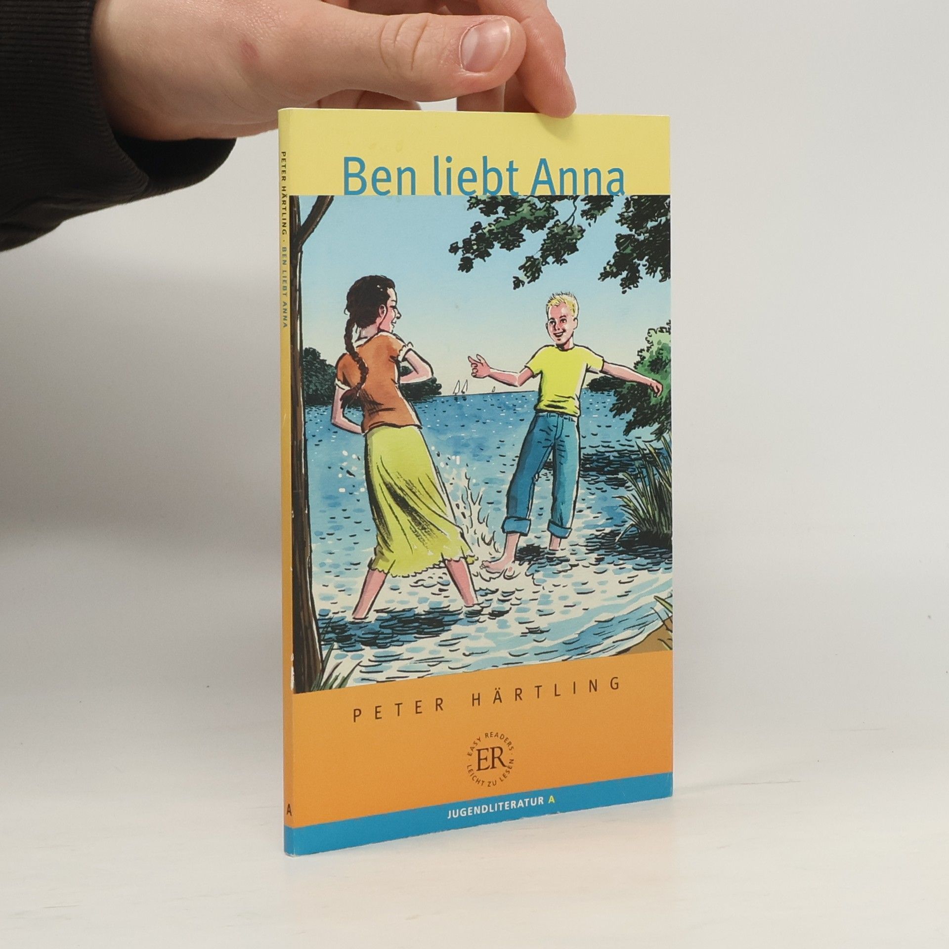 Peter Härtling Ben liebt Anna