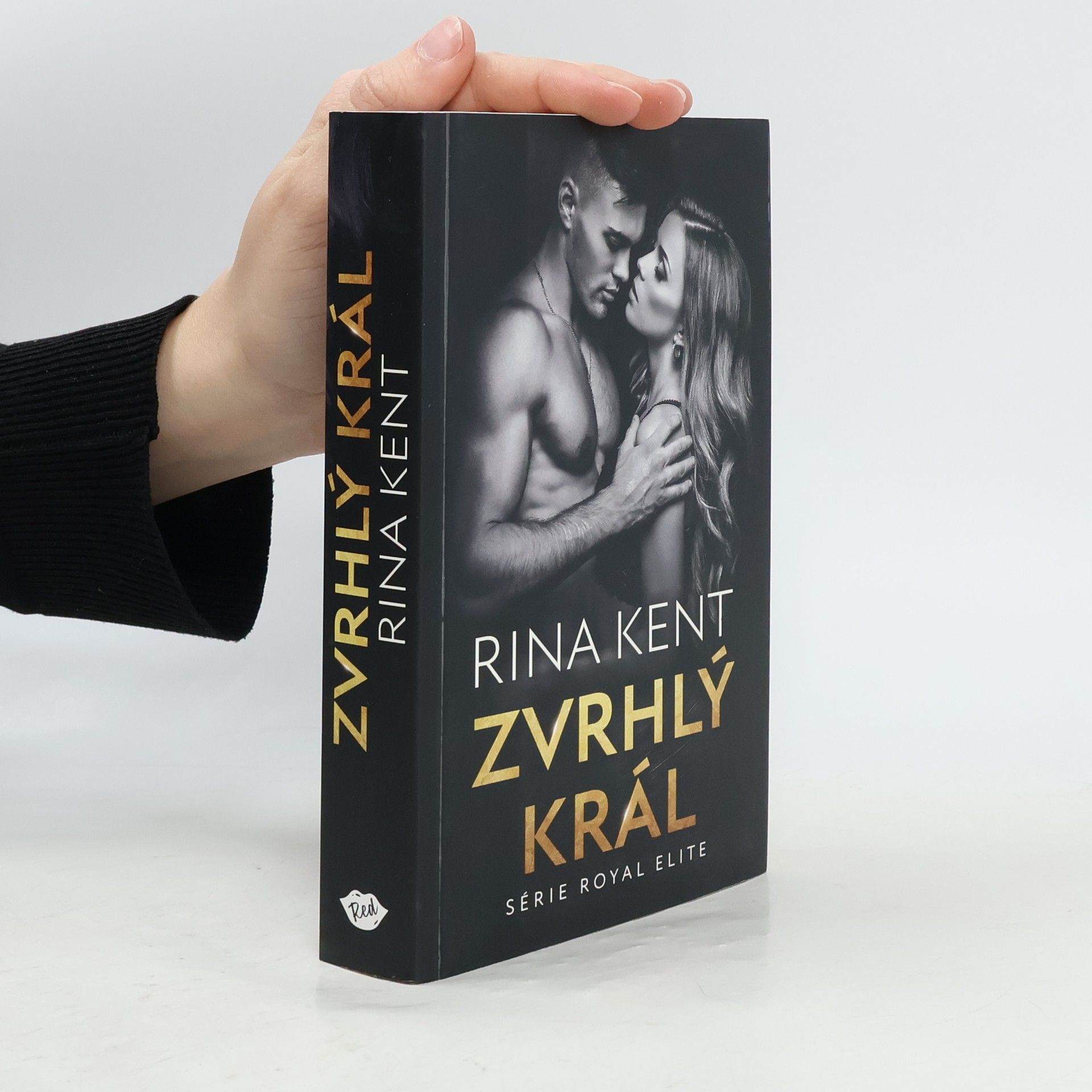 Rina Kent Zvrhlý král