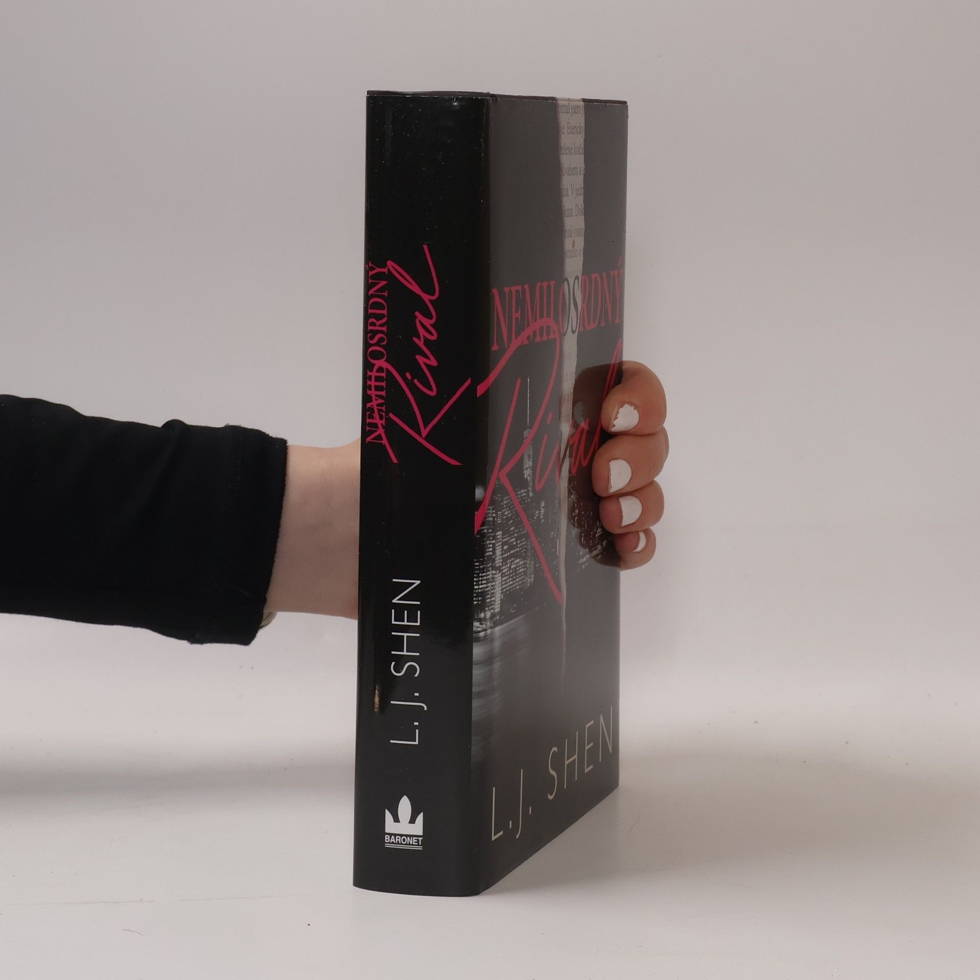 L. J.  Shen Nemilosrdný rival