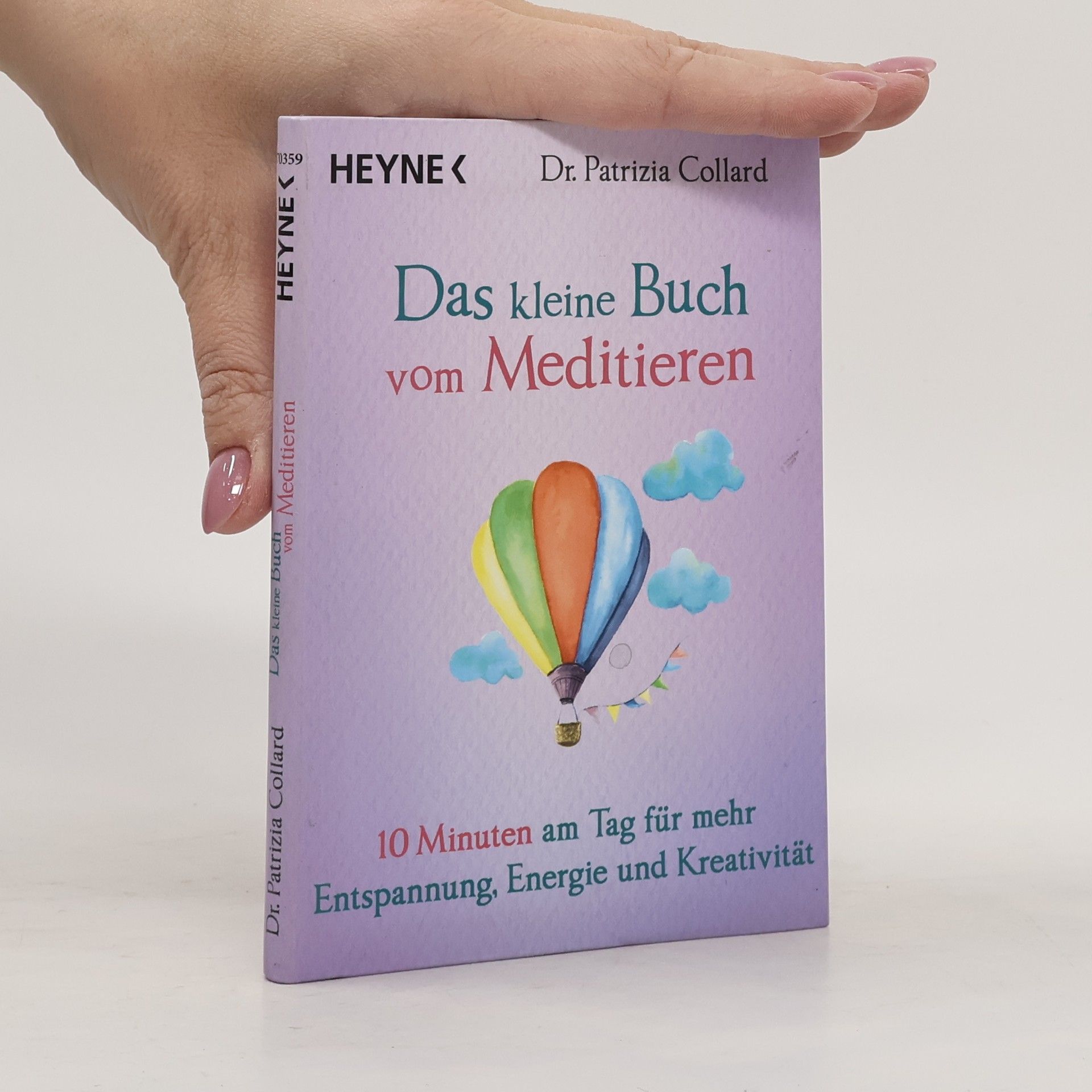 Patrizia Collard Das kleine Buch vom Meditieren
