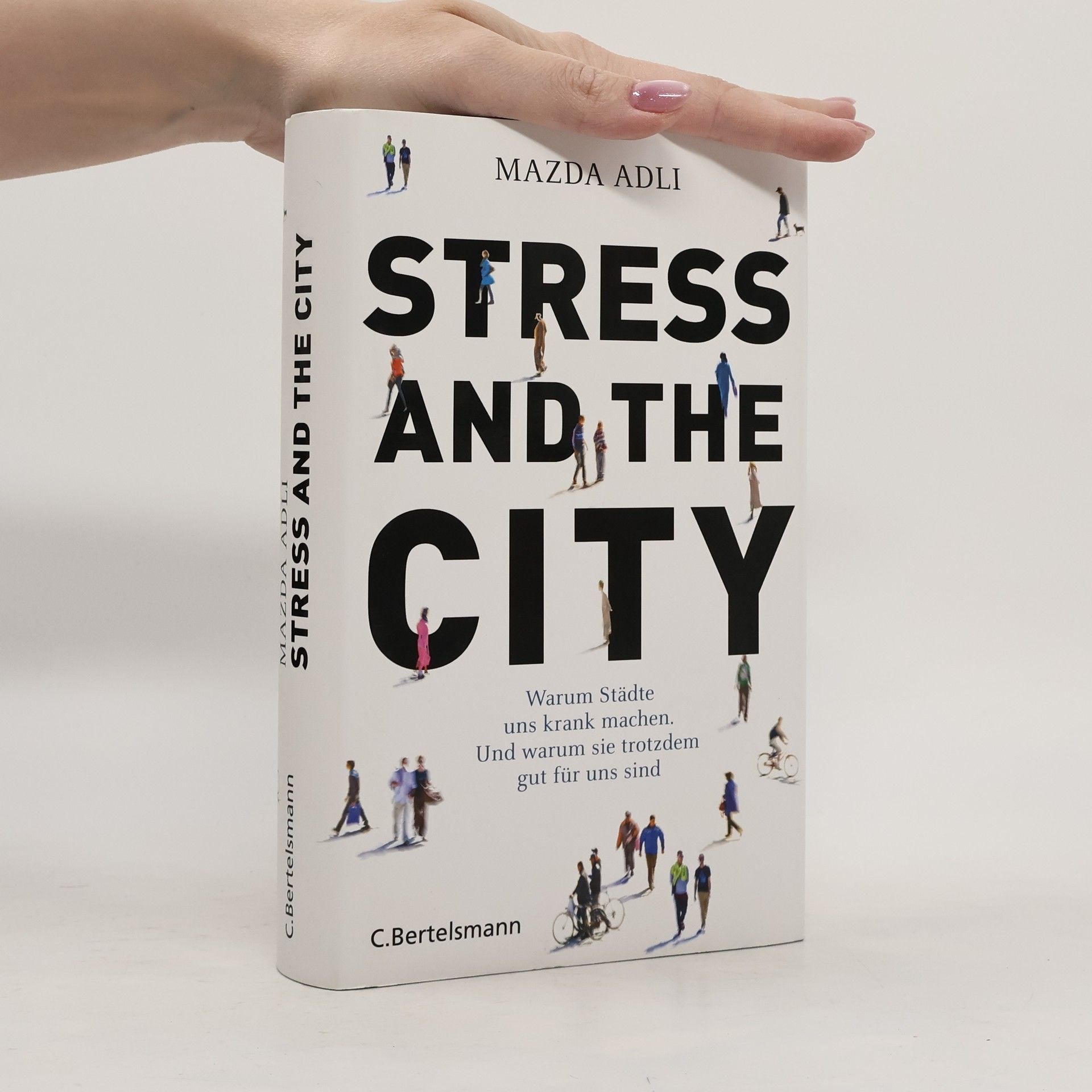 Mazda Adli Stress and the City