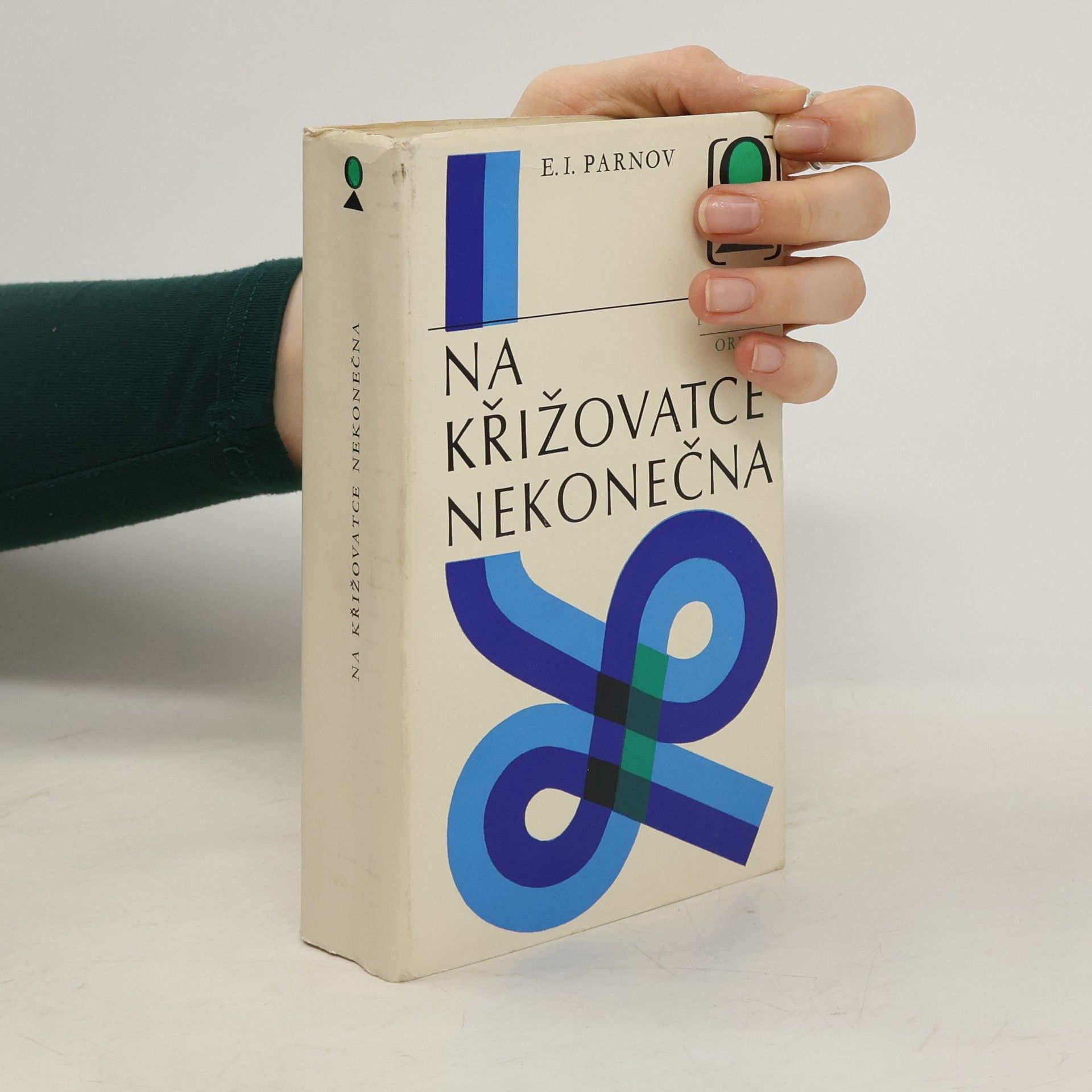 Jeremej Iudovič Parnov Na křižovatce nekonečna