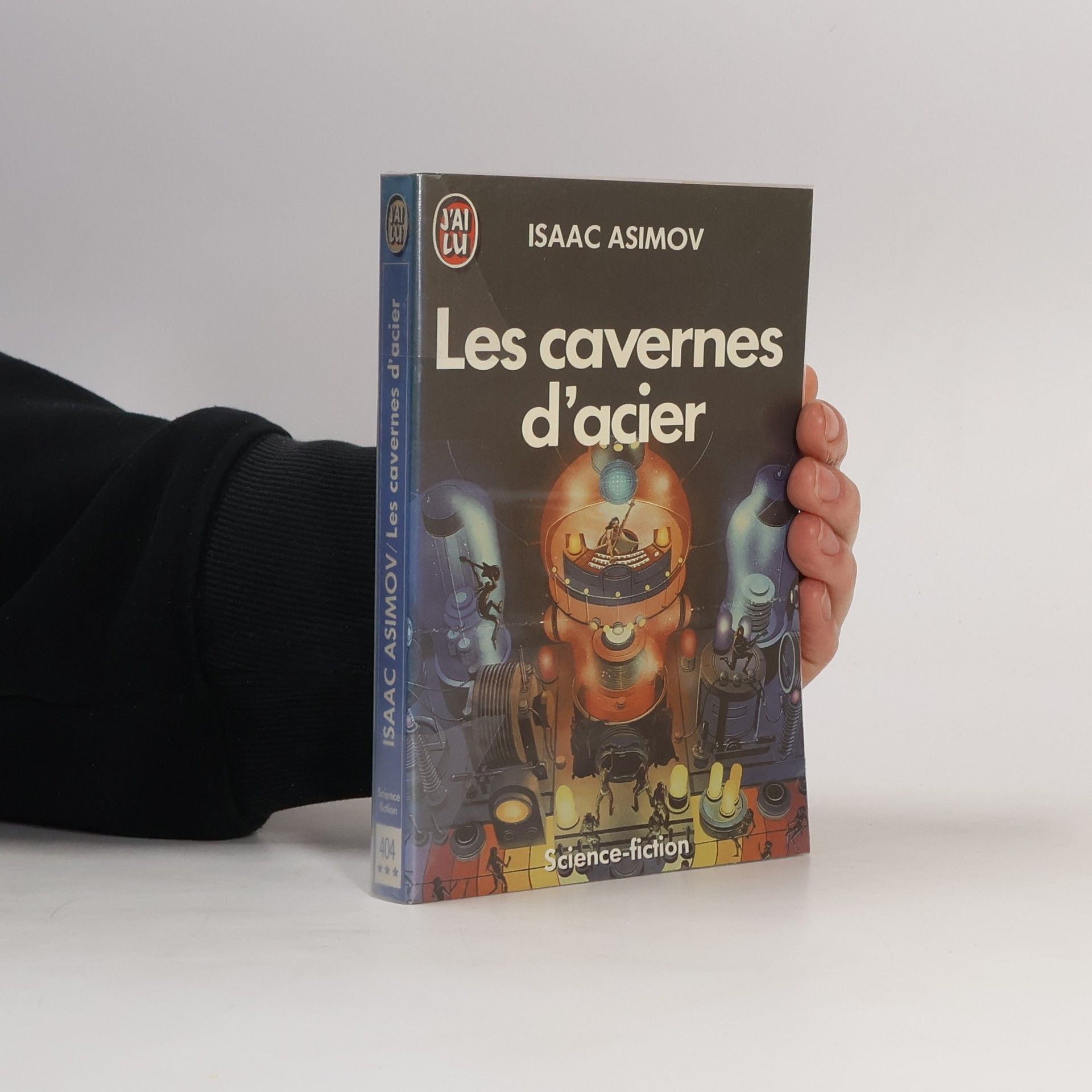 Isaac Asimov Les Cavernes d'acier