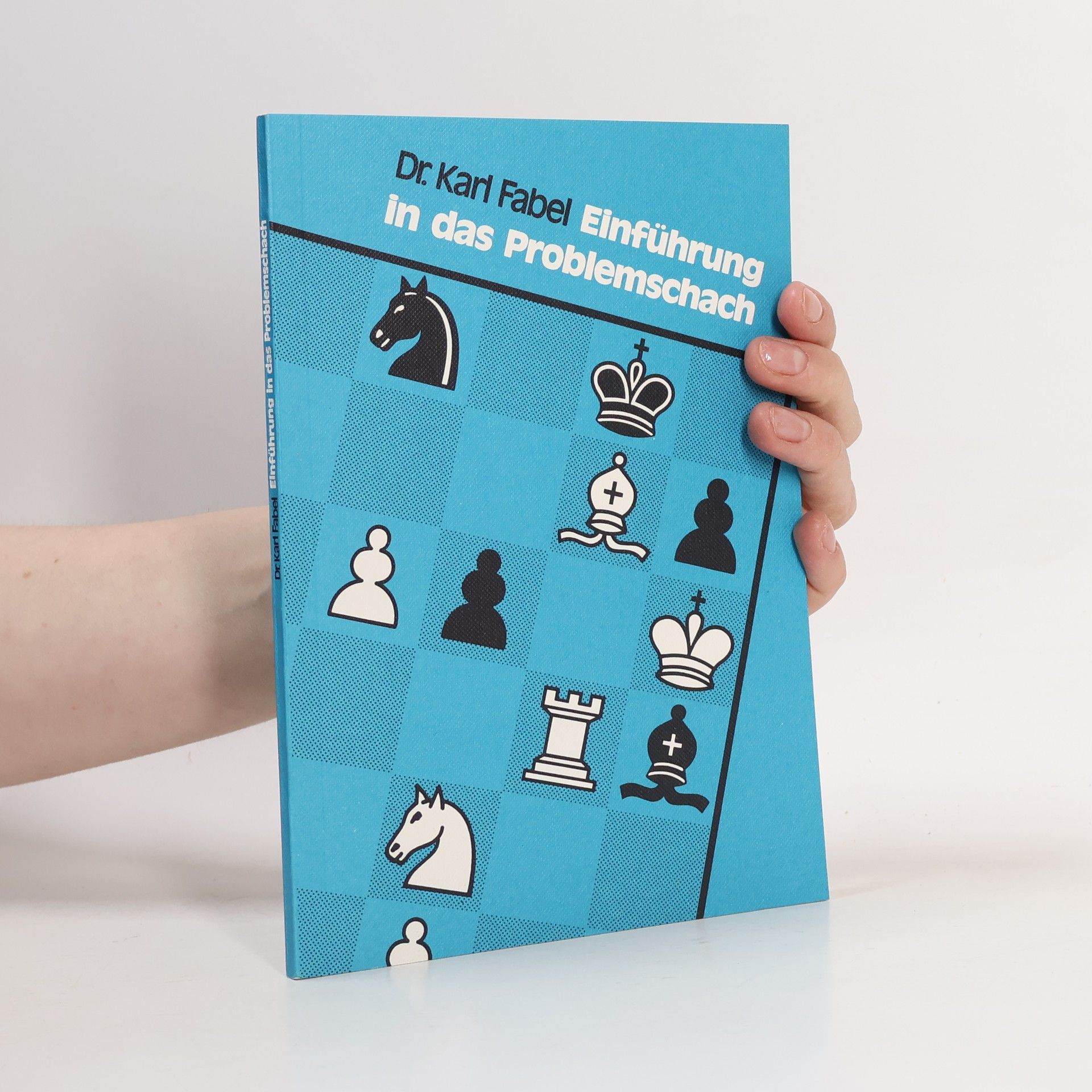 Karl Fabel Einfuhrung in das Promlemschach