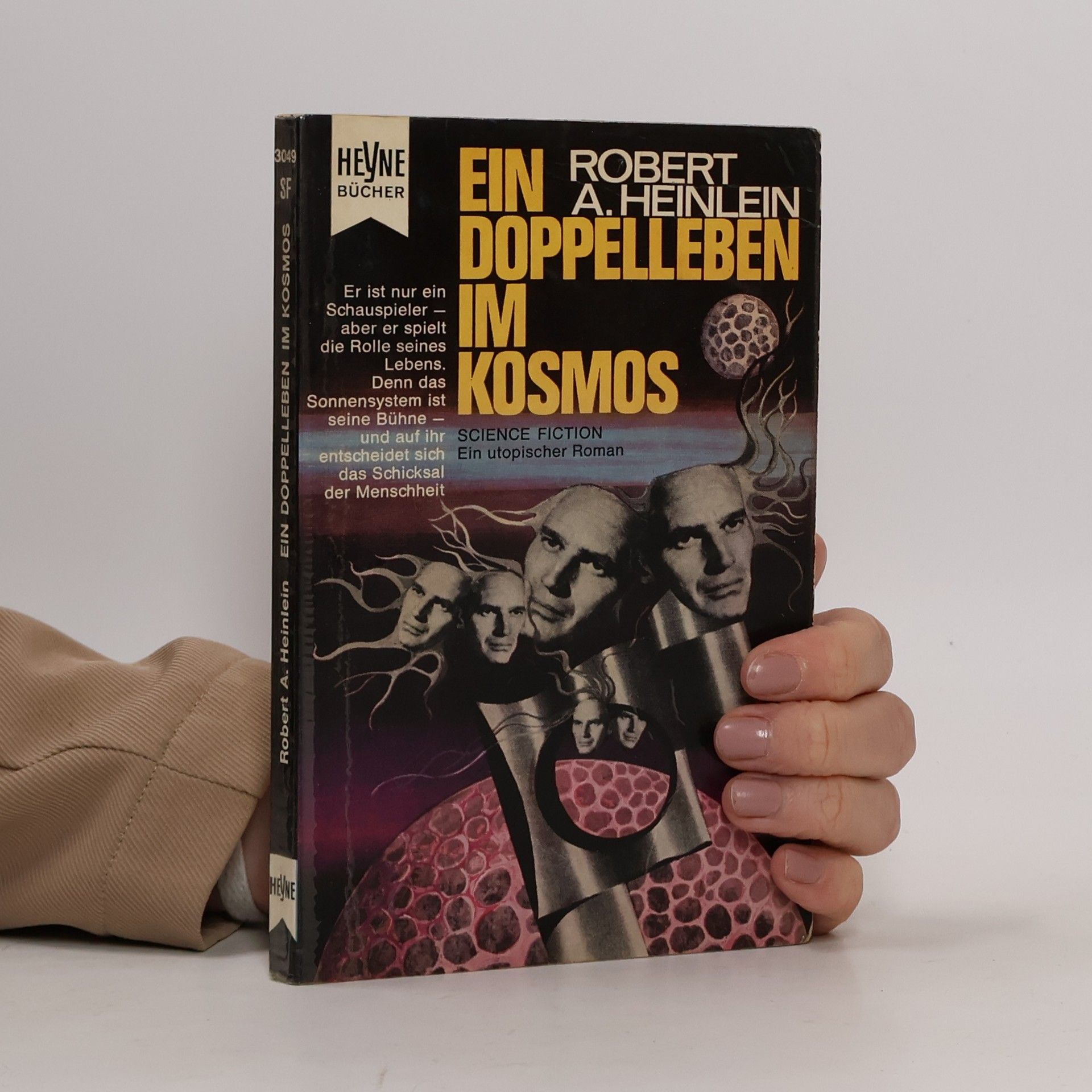 Robert A. Heinlein Ein Doppelleben im Kosmos
