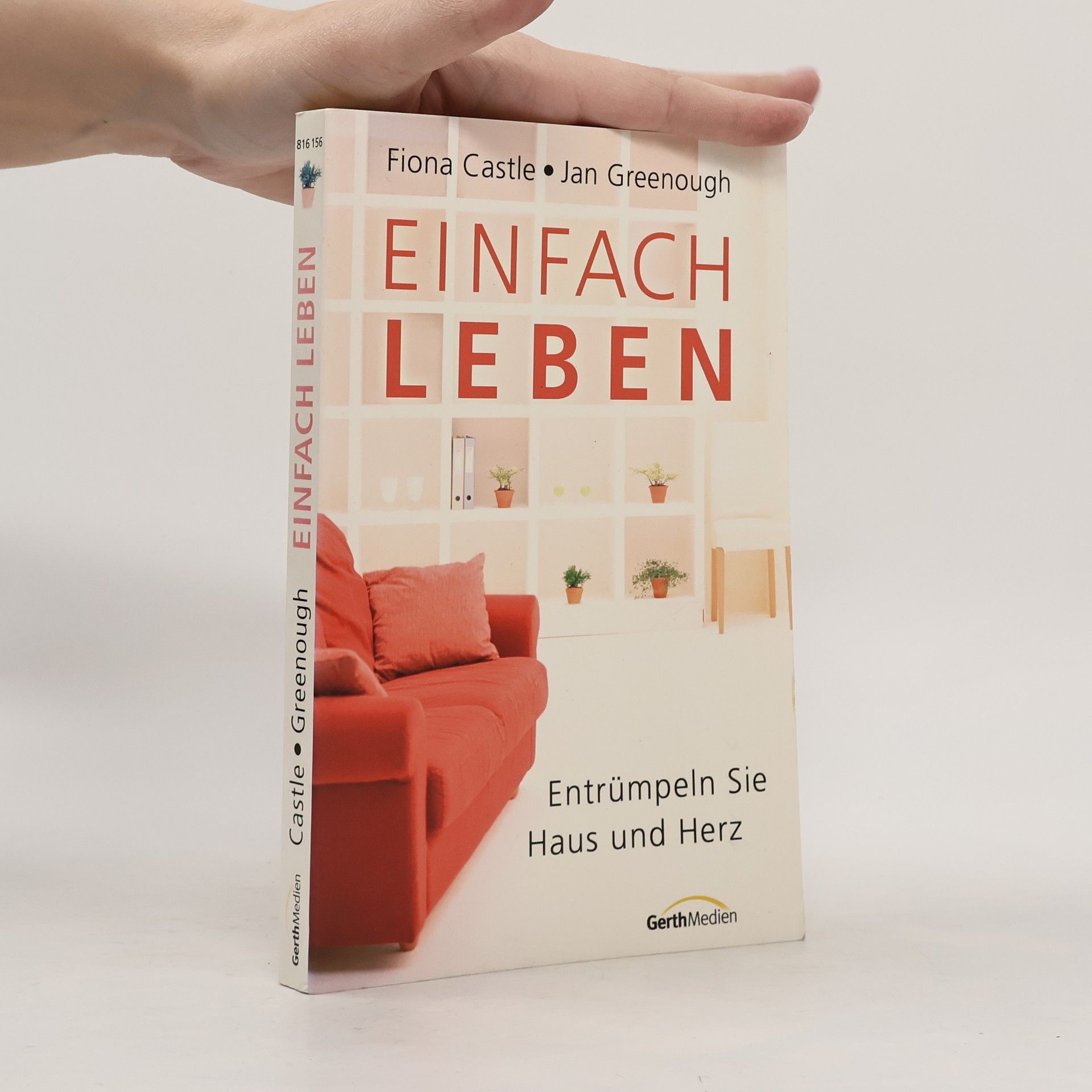 Fiona Castle Einfach leben